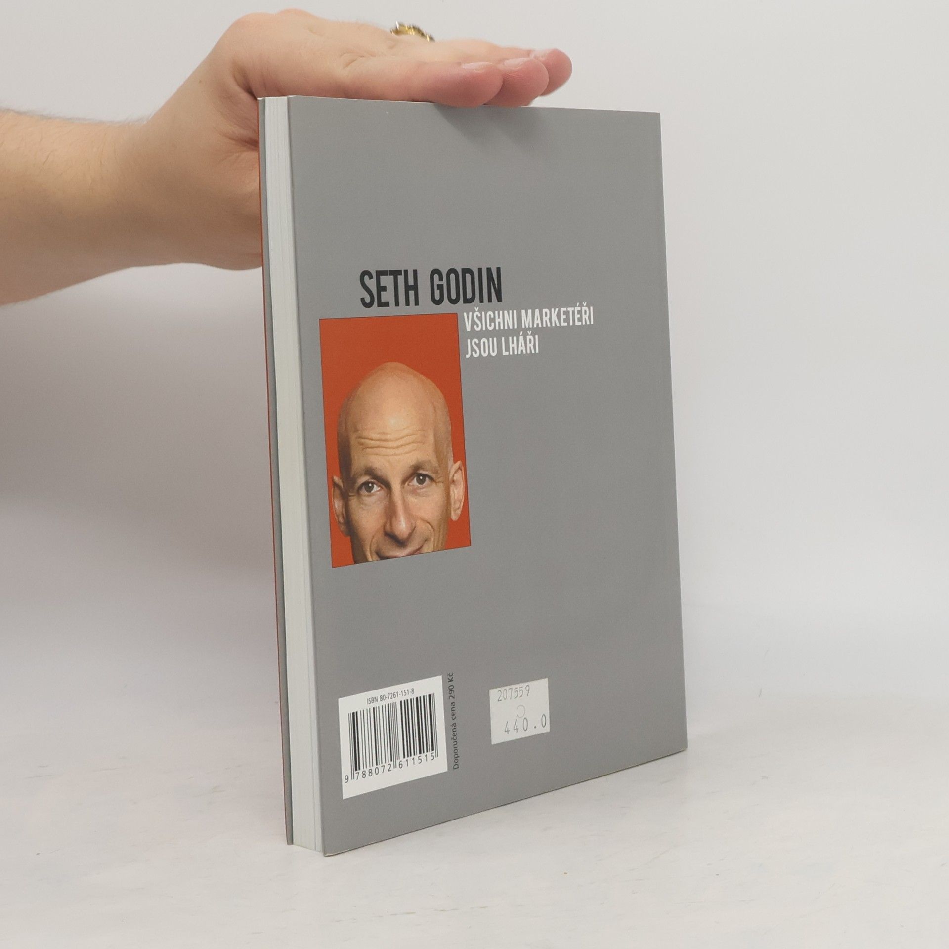 Seth Godin Všichni marketéři jsou lháři