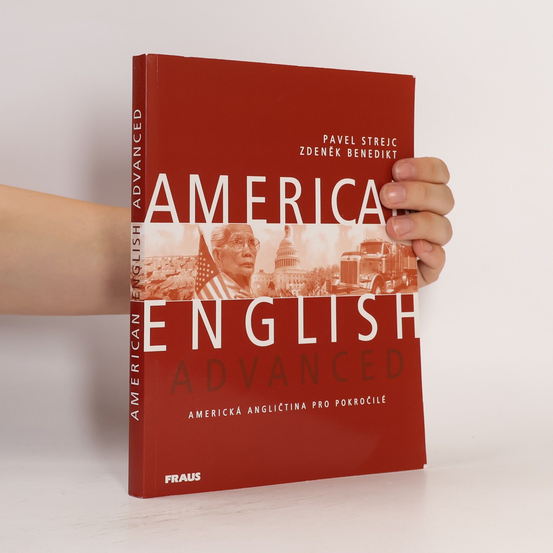 Pavel Strejc American English Advanced. Americká angličtina pro pokročilé