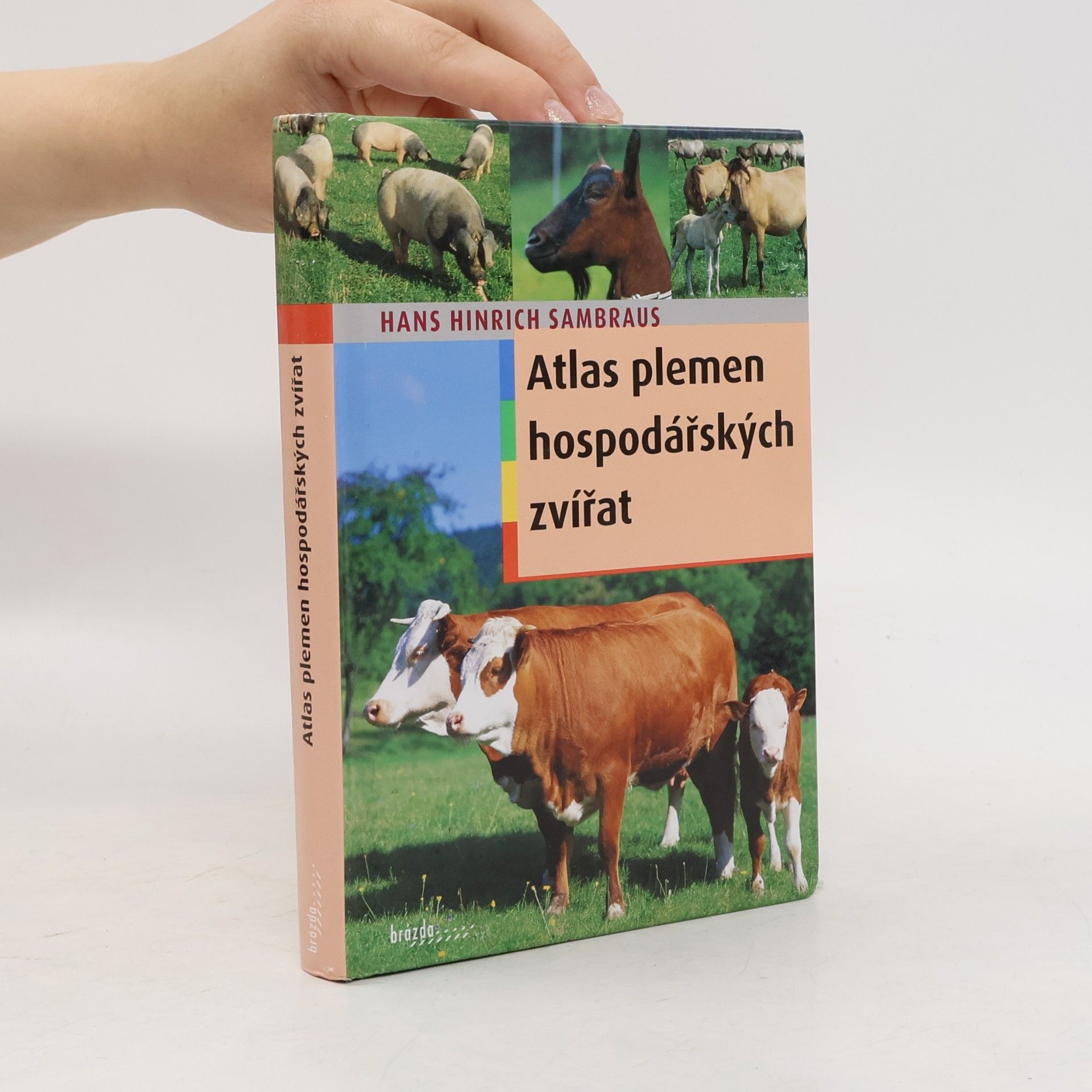 Hans Hinrich Sambraus Atlas plemen hospodářských zvířat