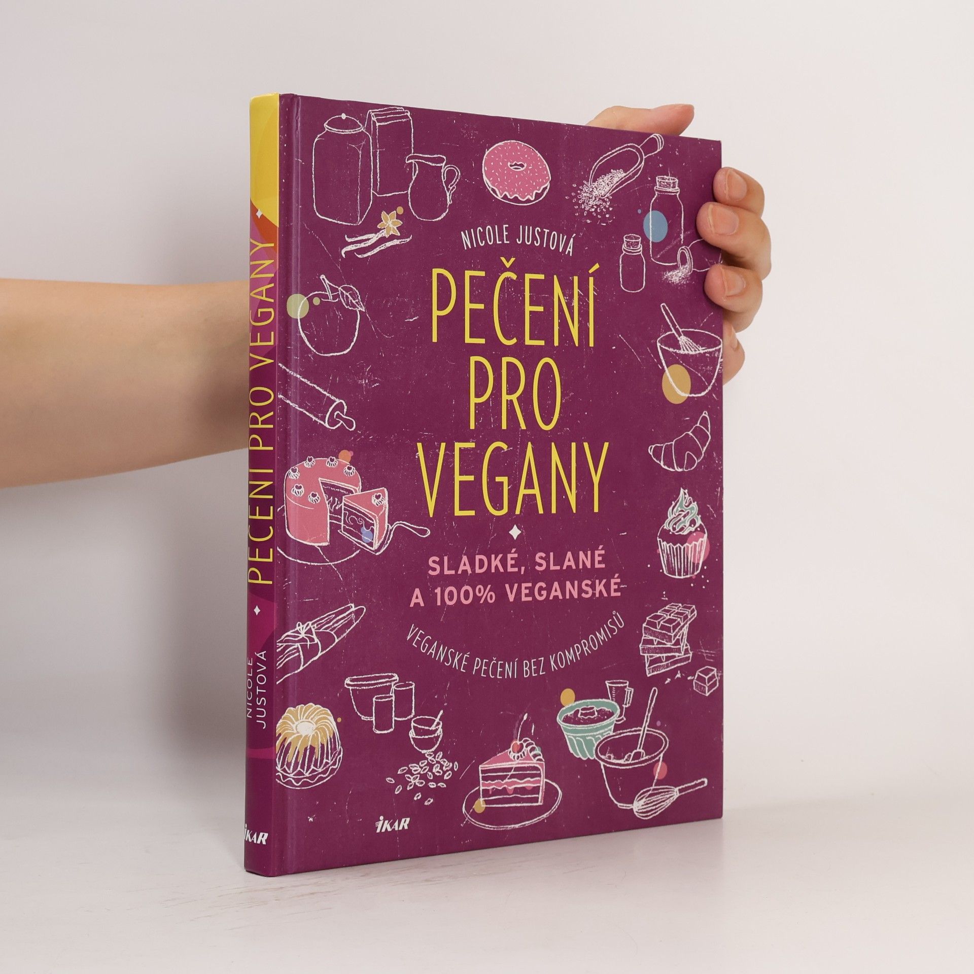 Pečení pro vegany. Sladké, slané a 100% veganské