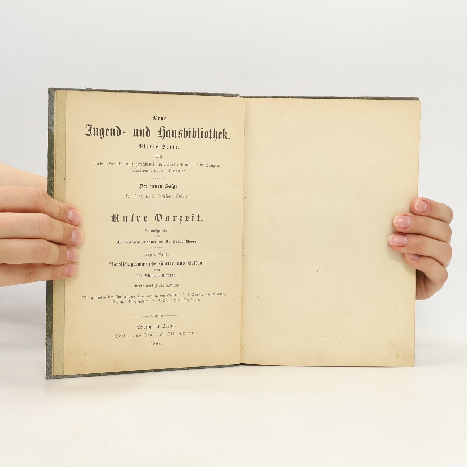 Wilhelm Wägner Neue Jugend- und Hausbibliothek 5-6. Unsre Vorzeit
