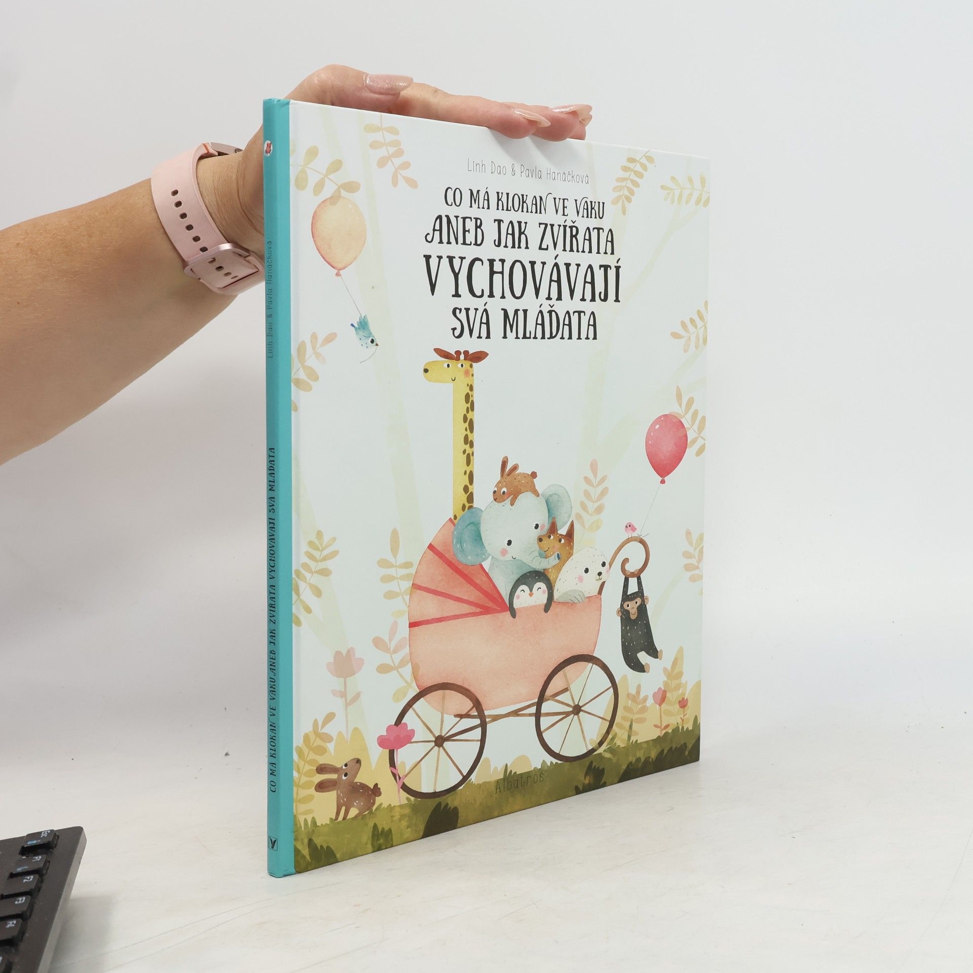 Linh Dao Co má klokan ve vaku aneb jak zvířata vychovávají svá mláďata