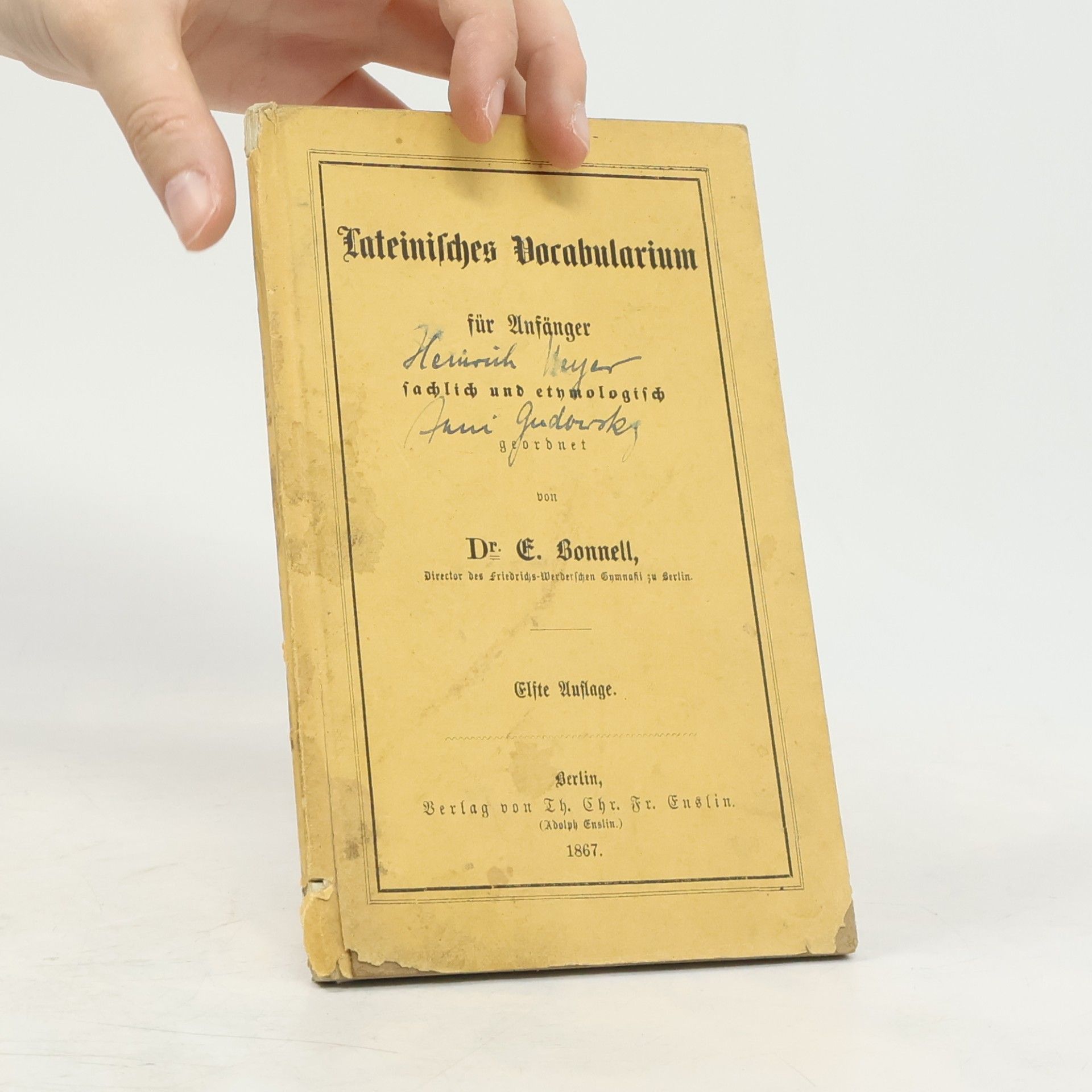 Eduard Bonnell Lateinisches Vocabularium für Anfänger sachlich und etymologisch
