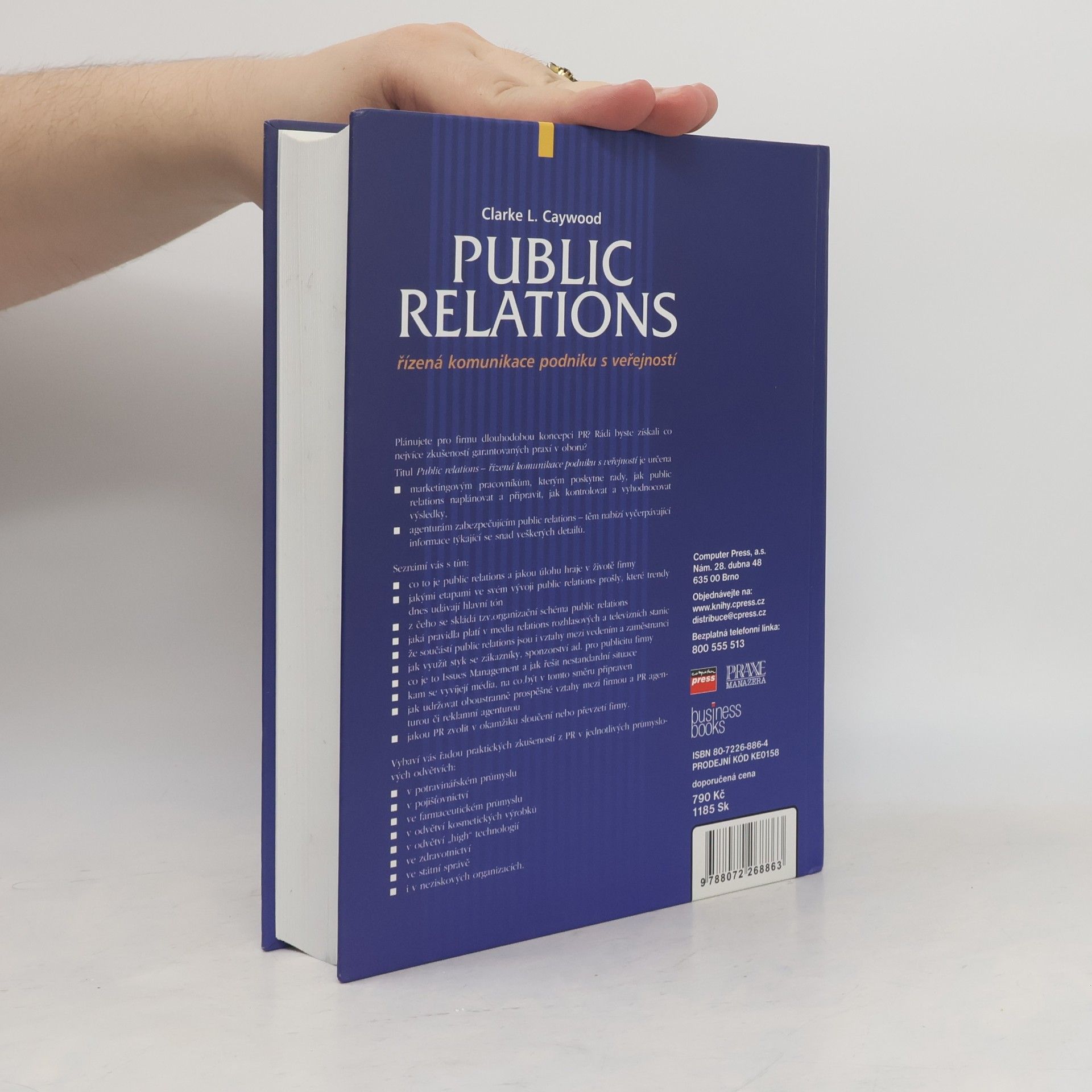 Clarke L. Caywood Public relations : řízená komunikace podniku s veřejností