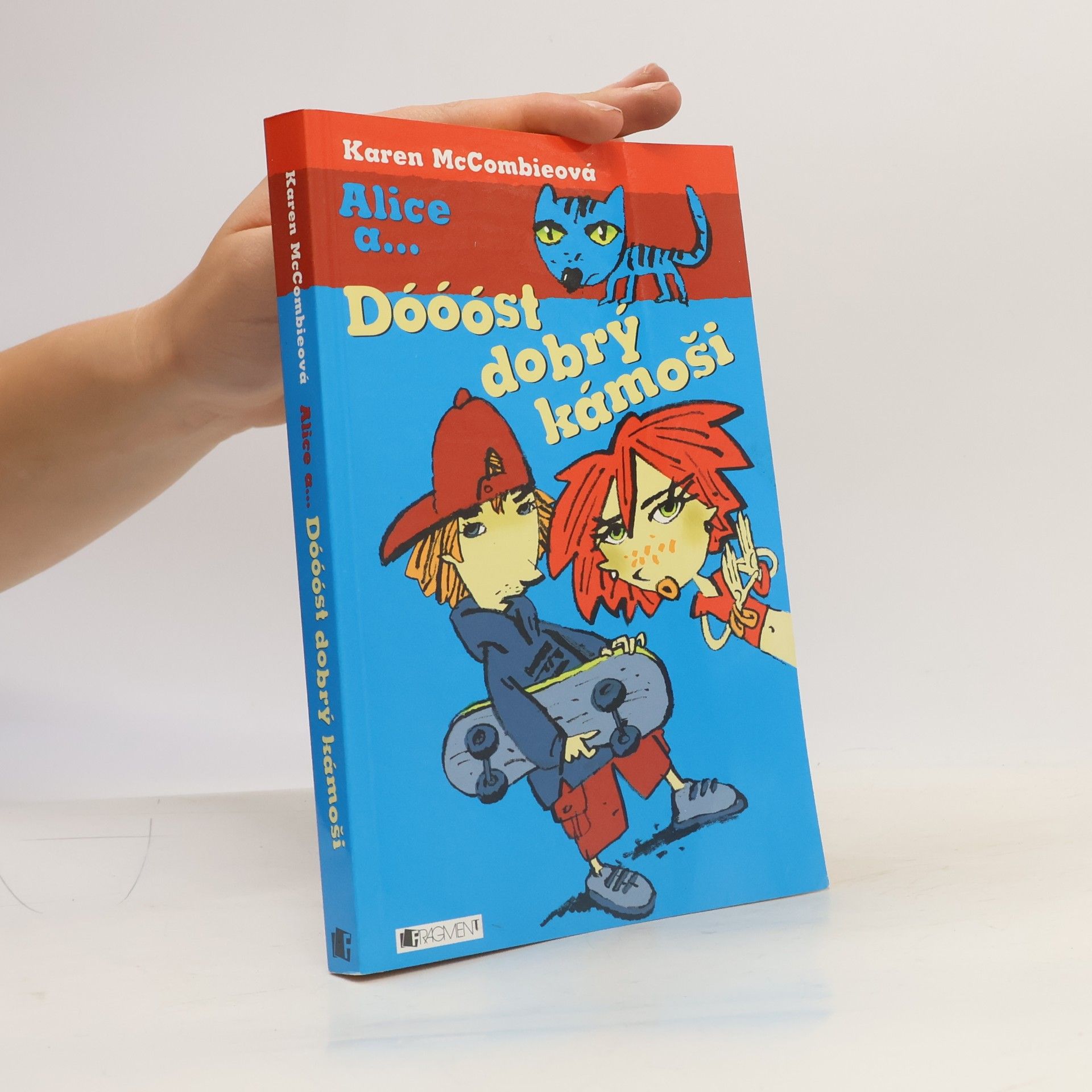 Karen McCombie Dóóóst dobrý kámoši