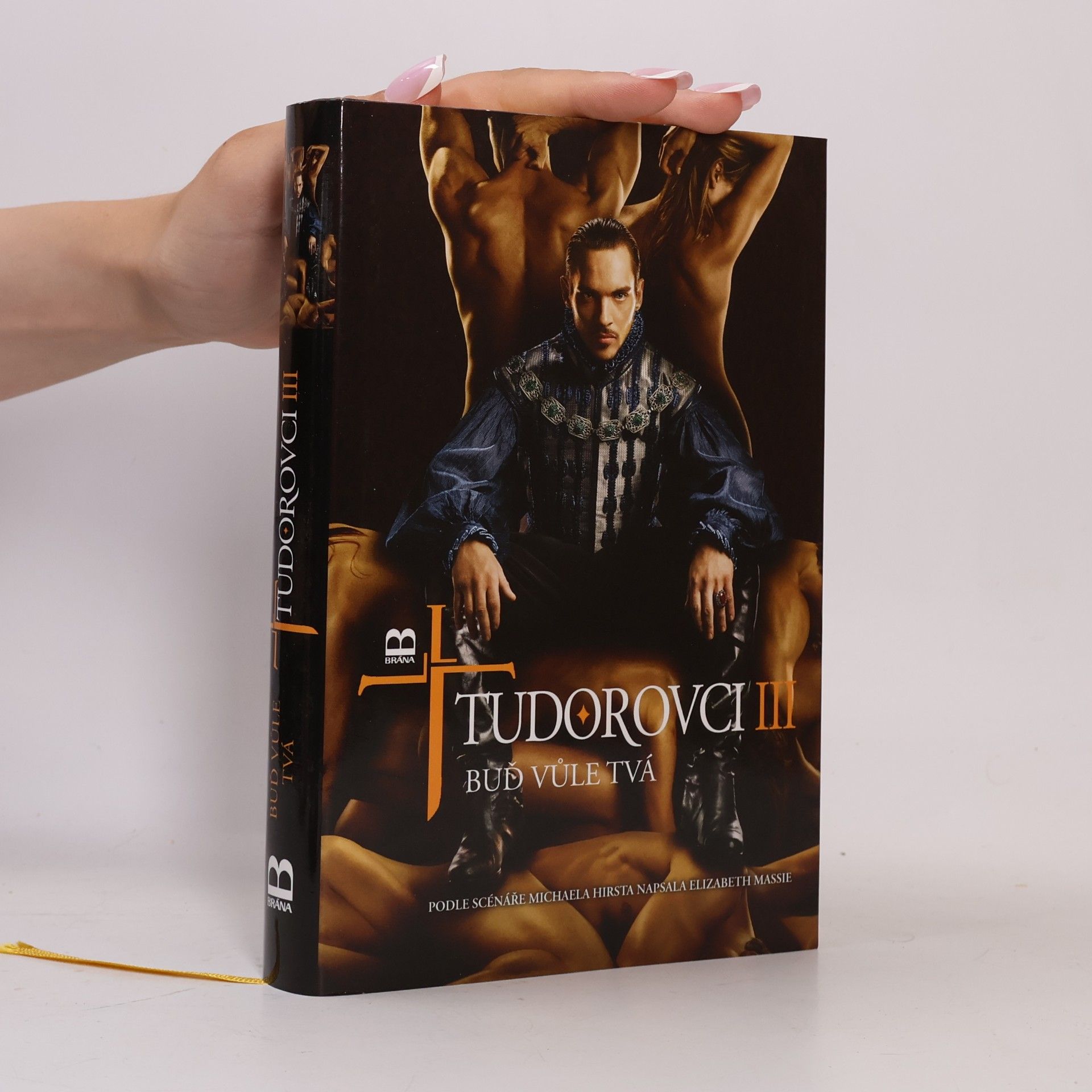 Elizabeth Massie Tudorovci III: Buď vůle tvá