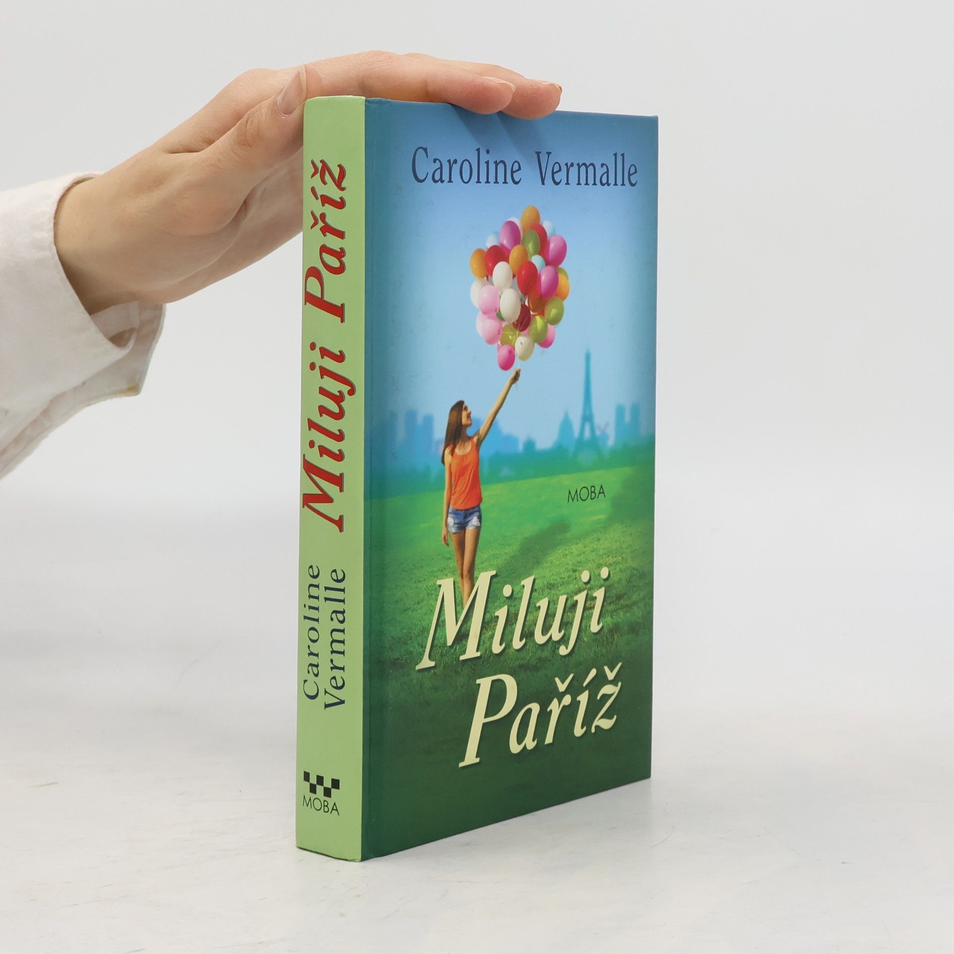 Caroline Vermalle Miluji Paříž