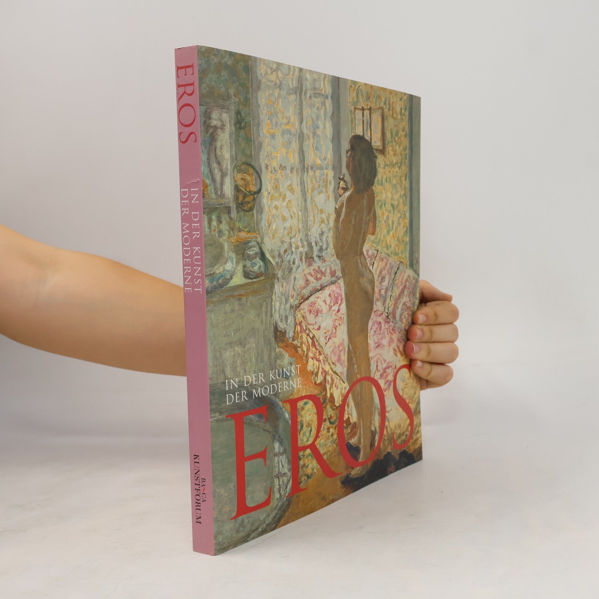 Autores varios In der Kunst der moderne. Eros