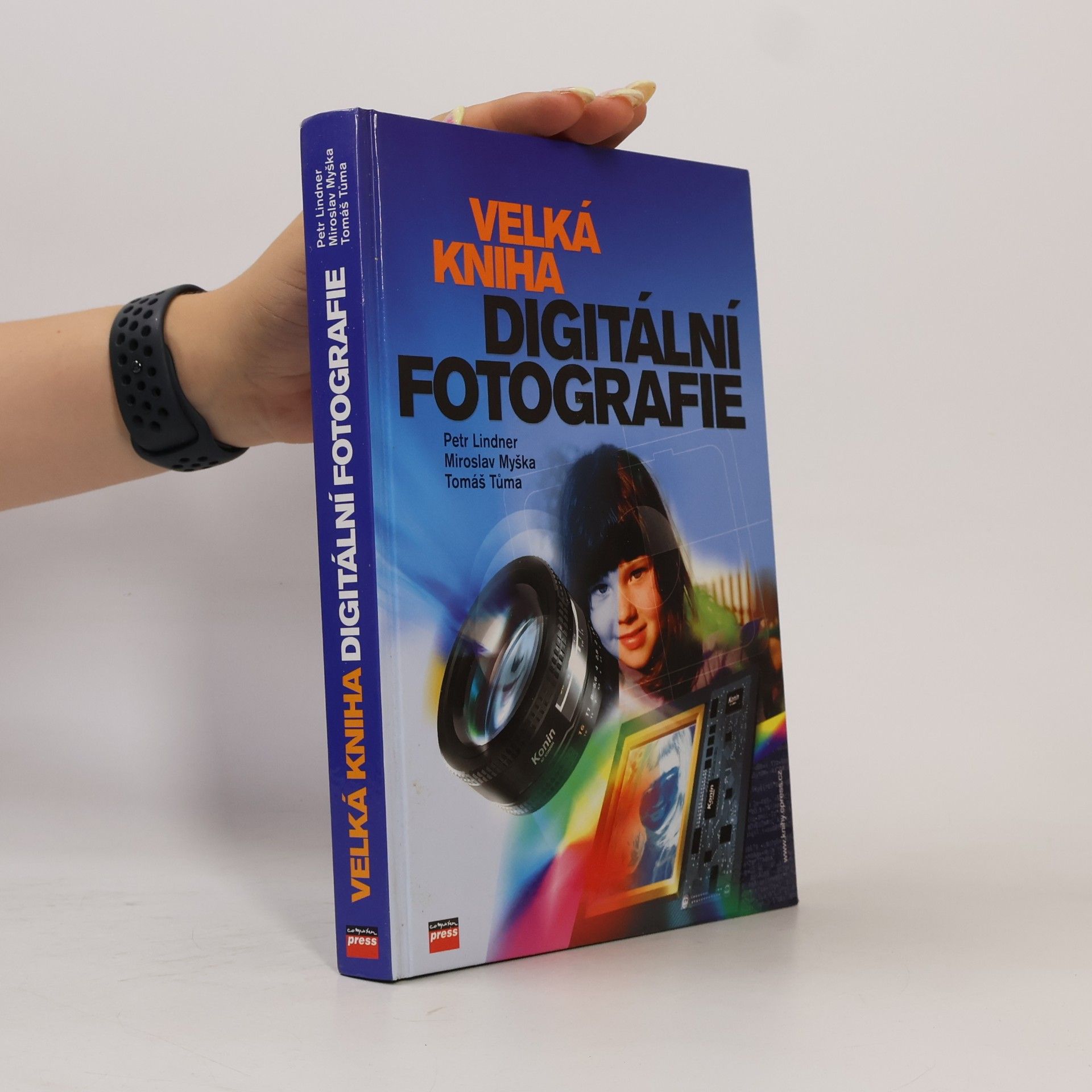 Tomáš Tůma Velká kniha digitální fotografie