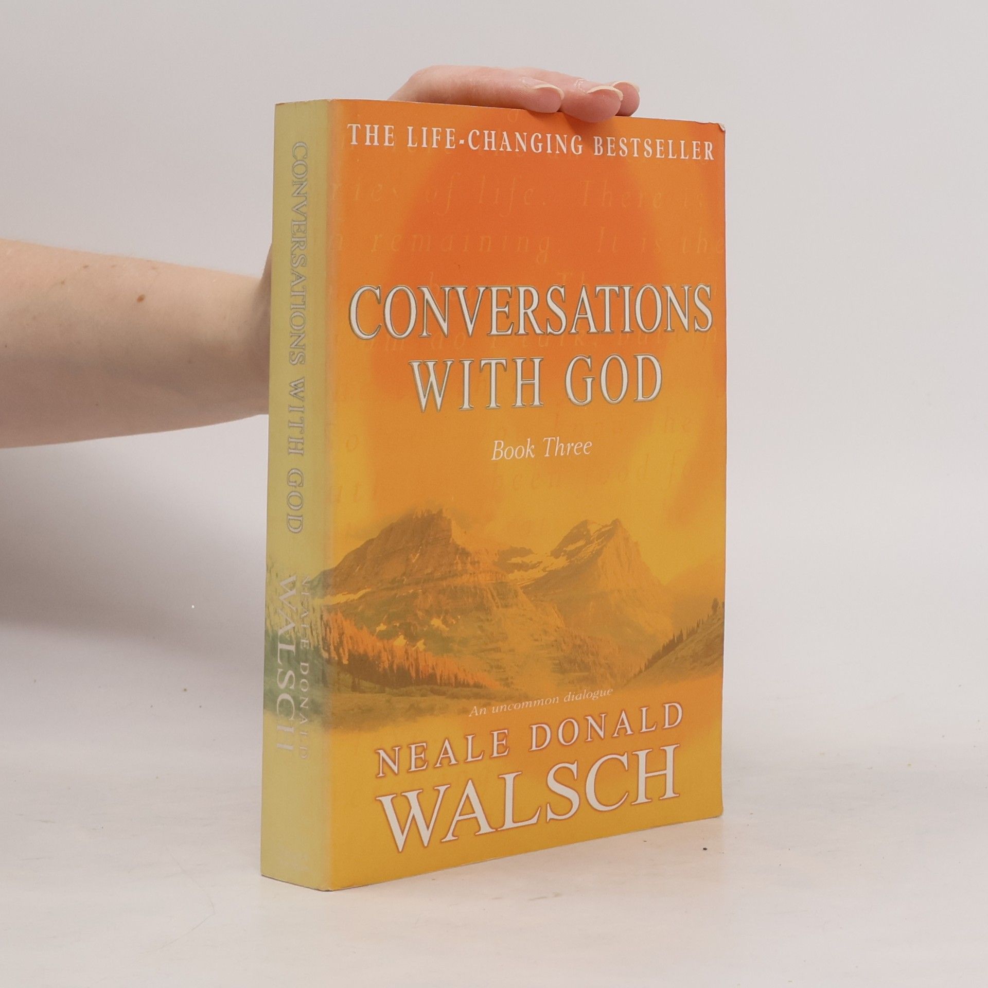 Neale Donald Walsch Conversations with God