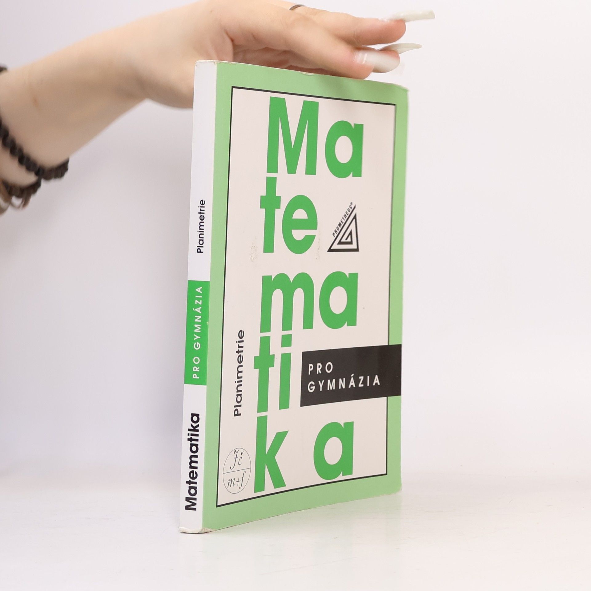 Eva Pomykalová Matematika pro gymnázia: planimetrie