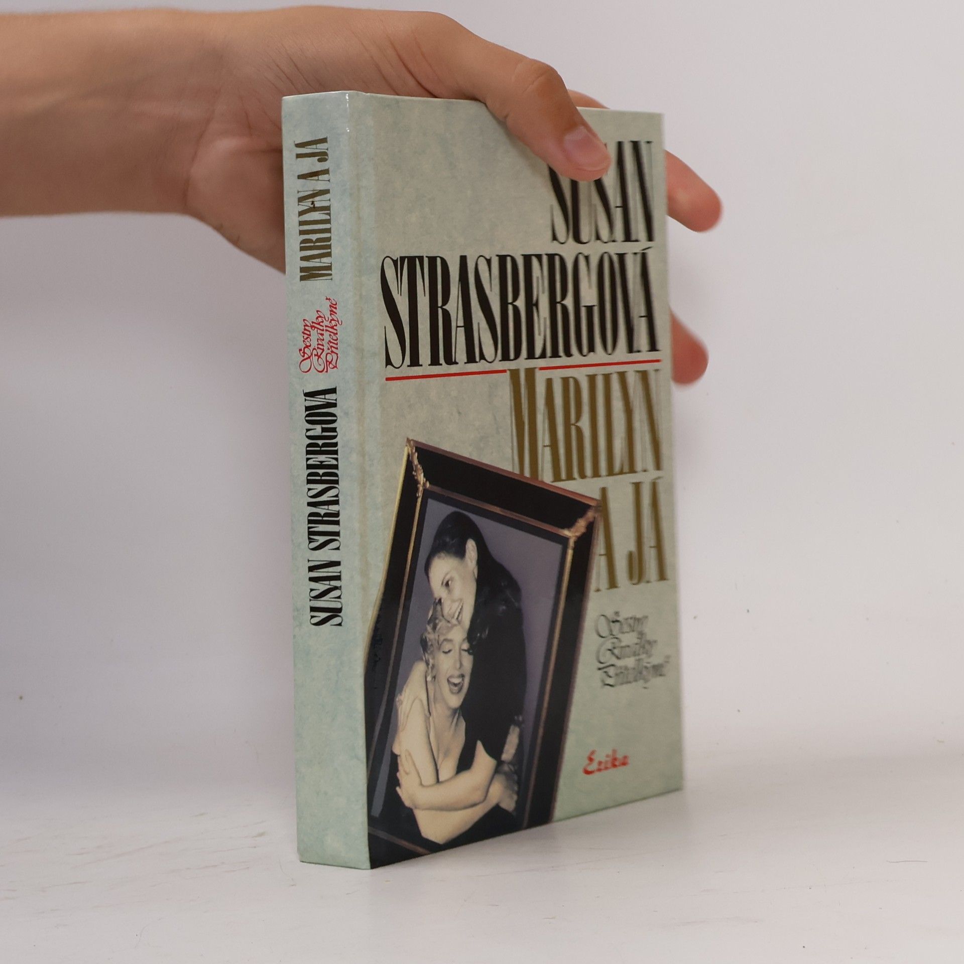 Susan Strasberg Marilyn a já