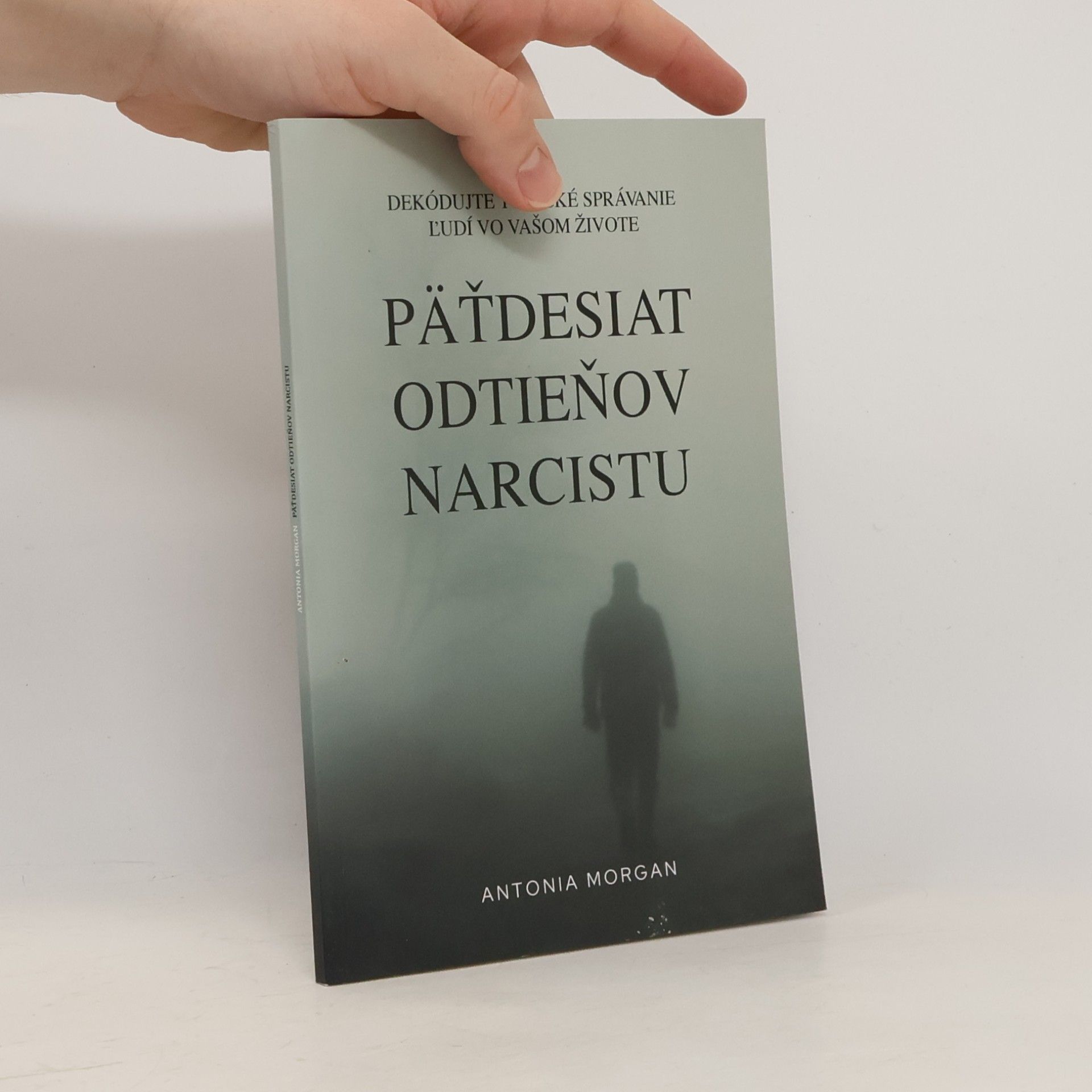 Päťdesiat odtieňov narcistu