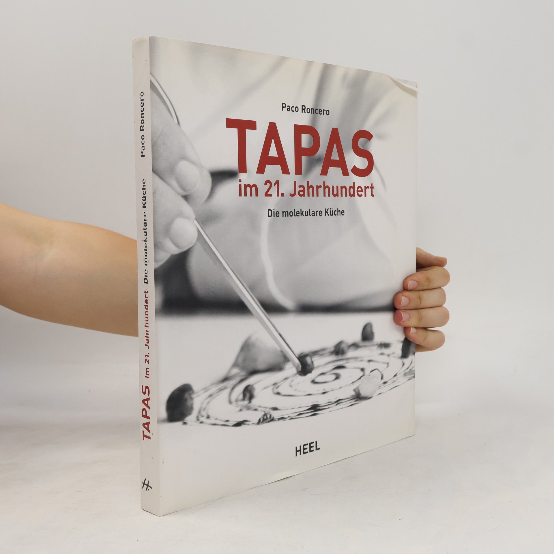 Paco Roncero Tapas im 21. Jahrhundert