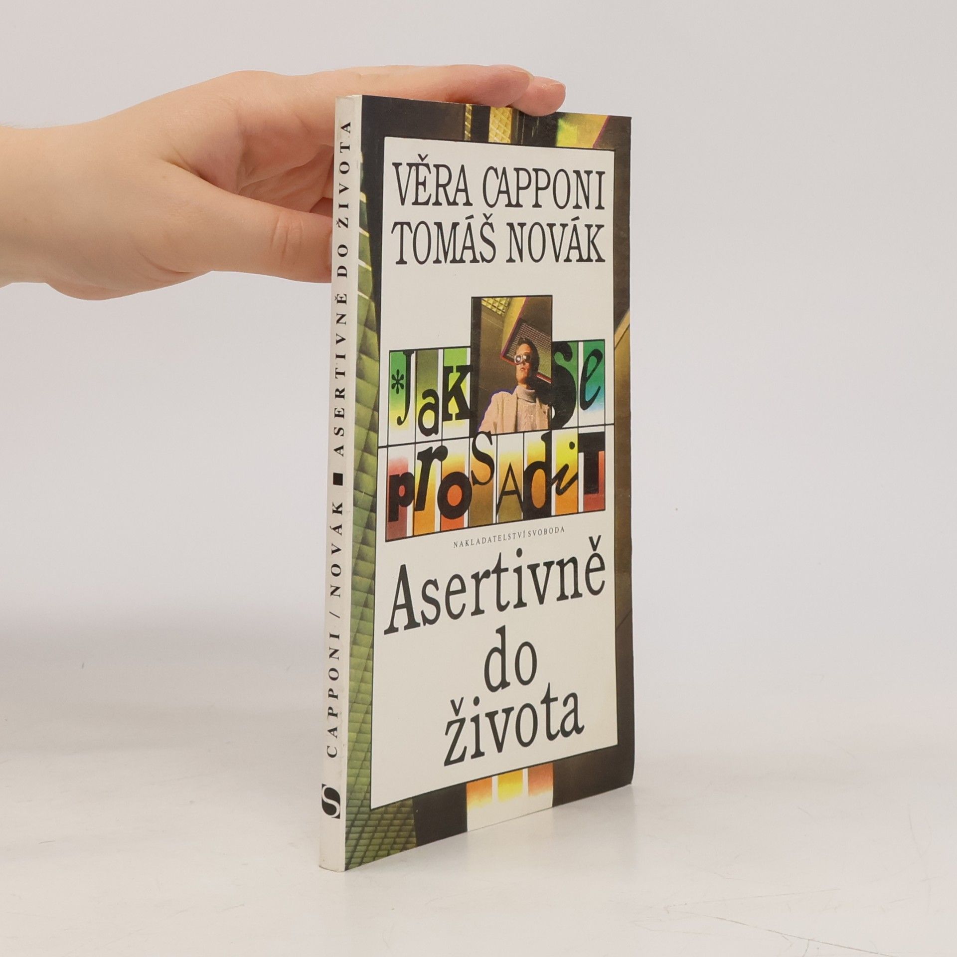 Věra Capponi Jak se prosadit. Asertivně do života