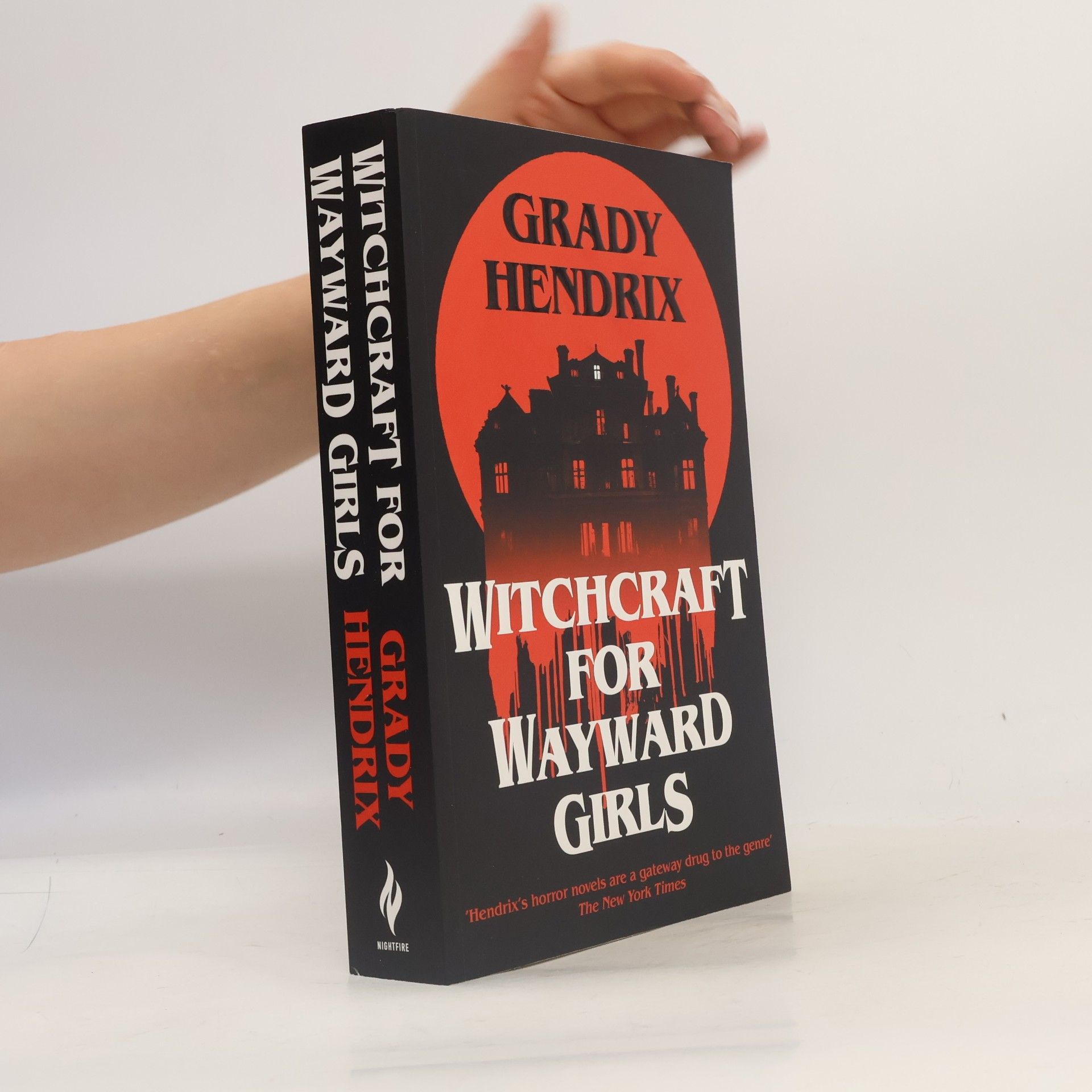 Grady Hendrix Witchcraft for Wayward Girls
