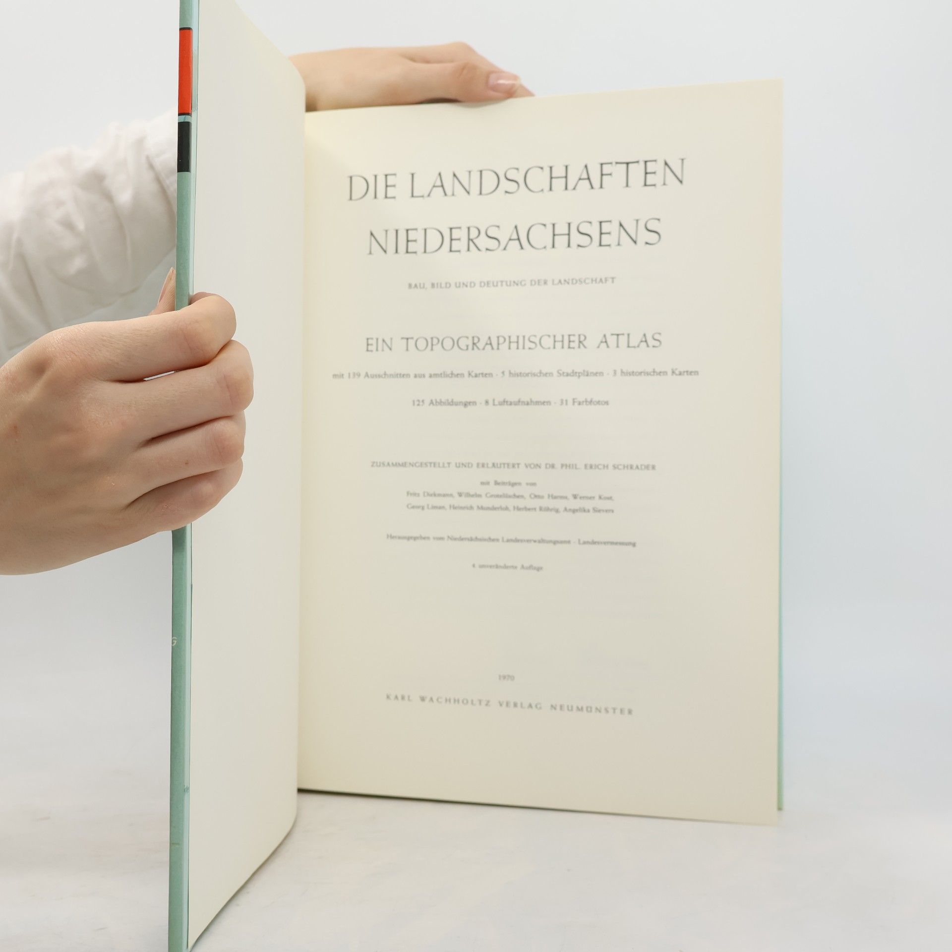 Autorenkollektiv Die Landschaften Niedersachsens. Topographischer Atlas