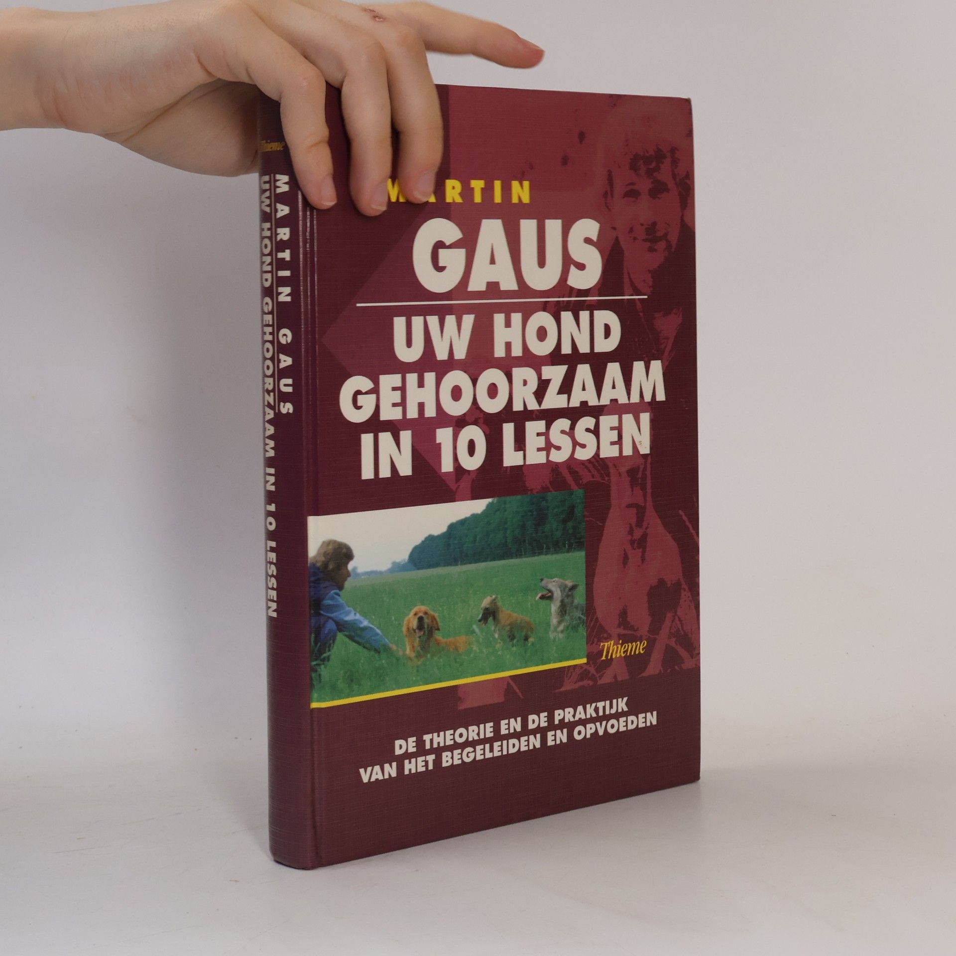 Martin Gaus Uw hond gehoorzaam in 10 lessen
