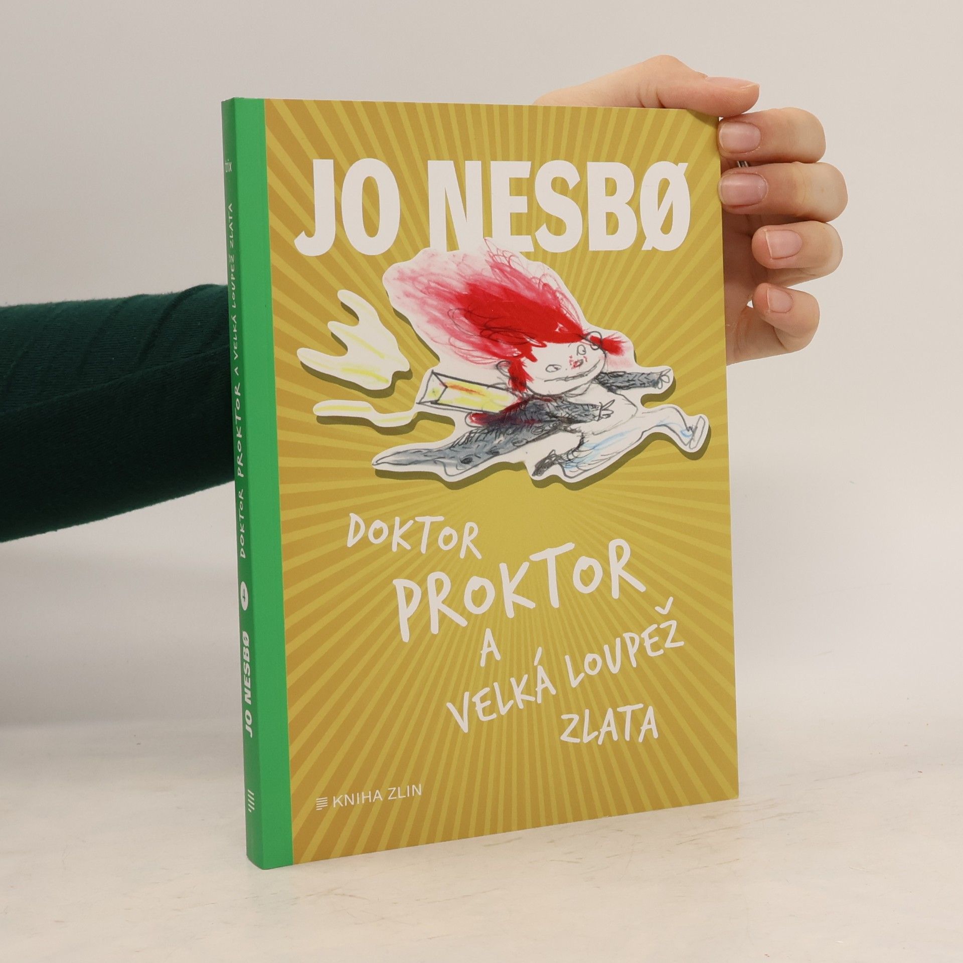 Jo Nesbø Doktor Proktor a velká loupež zlata