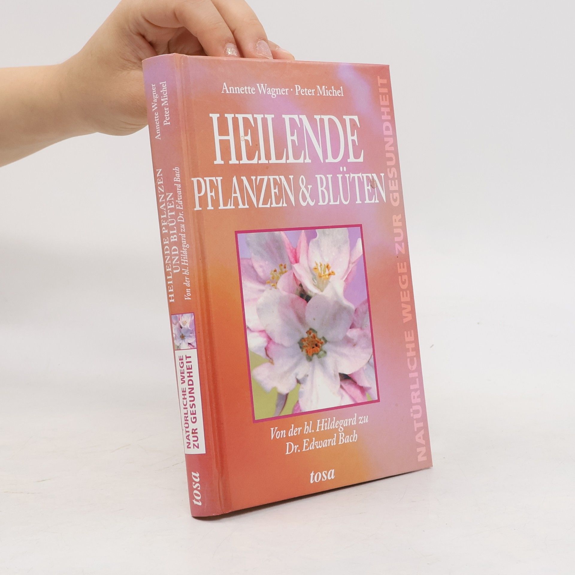Annette Wagner Heilende Pflanzen & Blüten