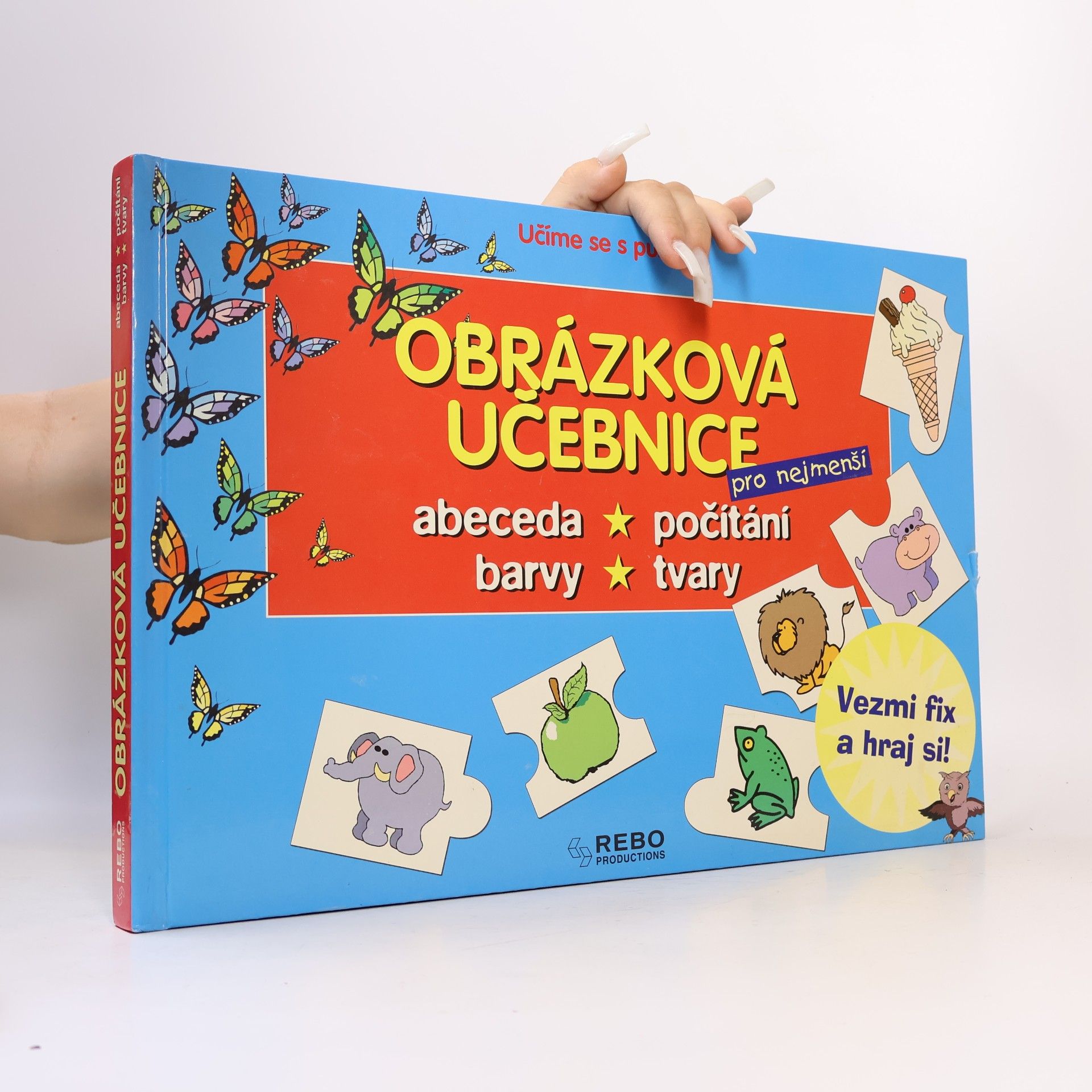 Autorenkollektiv Obrázková učebnice pro nejmenší. Abeceda, počítání, barvy, tavry