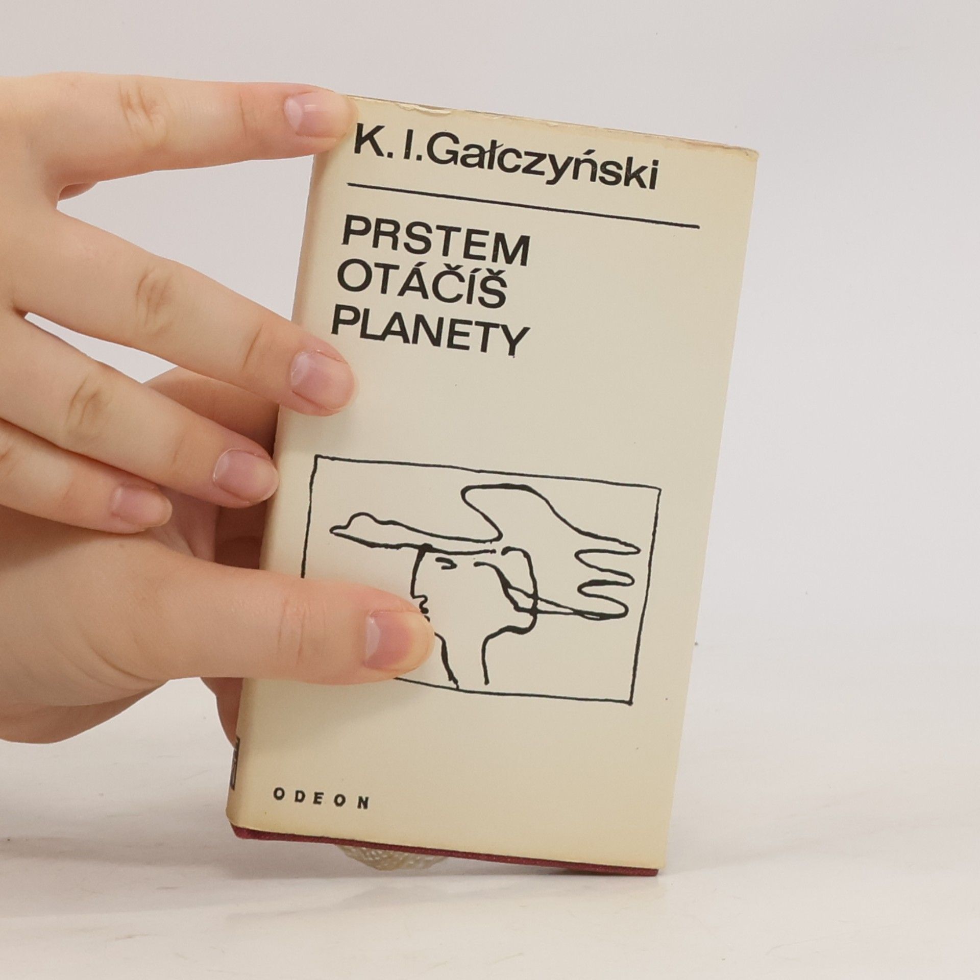 Konstanty Ildefons Gałczyński Prstem otáčíš planety