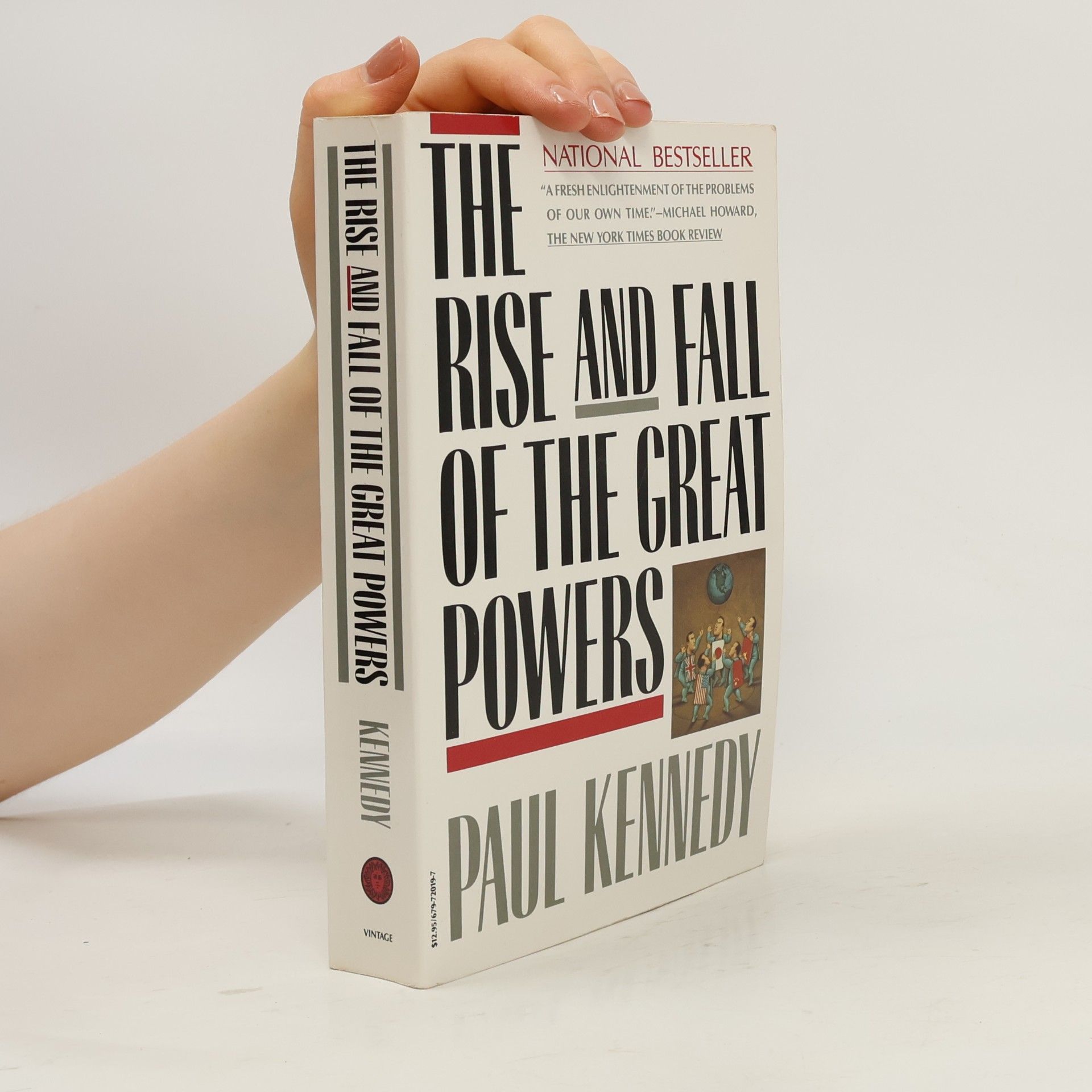 Paul Kennedy The rise and fall of the great powers