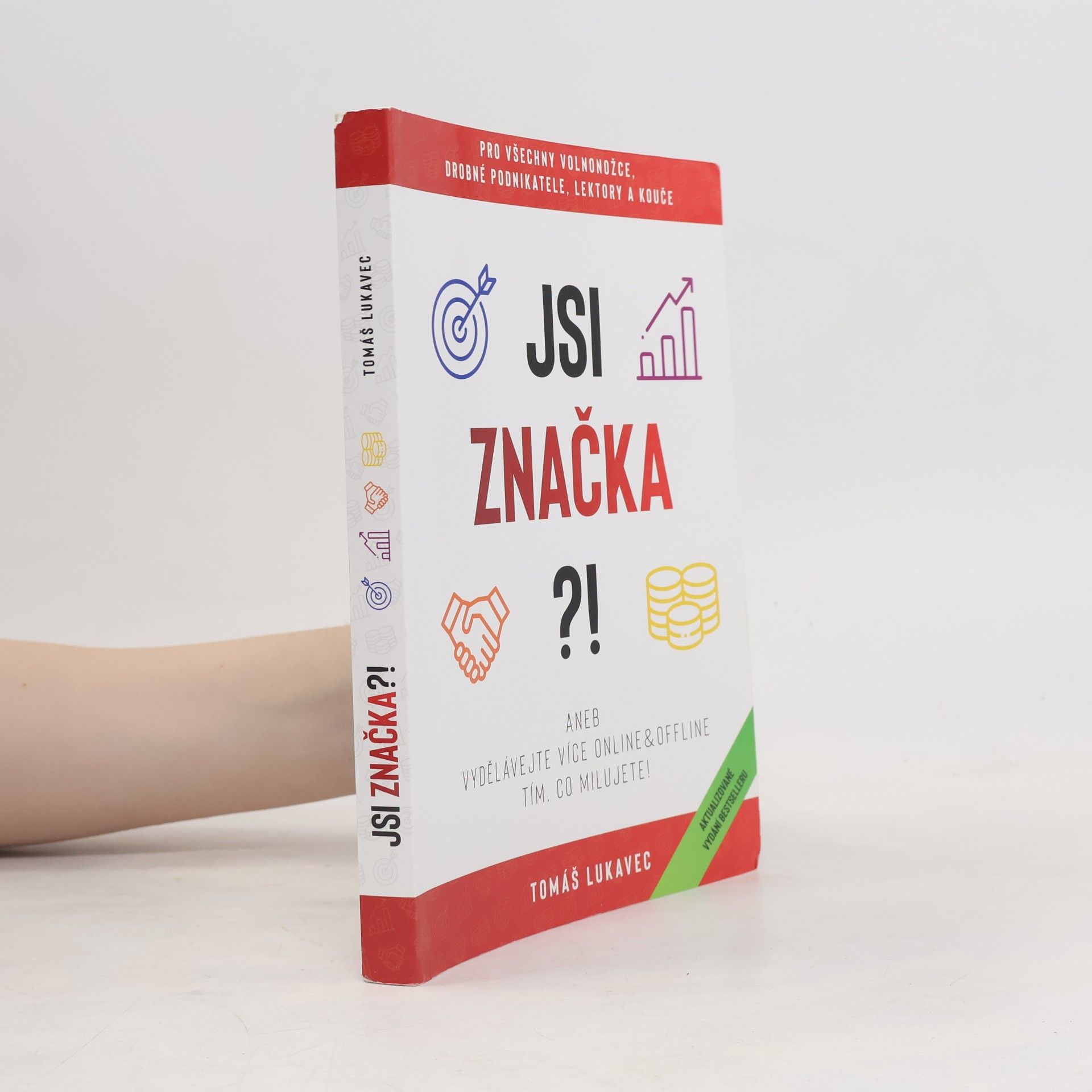 Tomáš Lukavec Jsi značka ?!