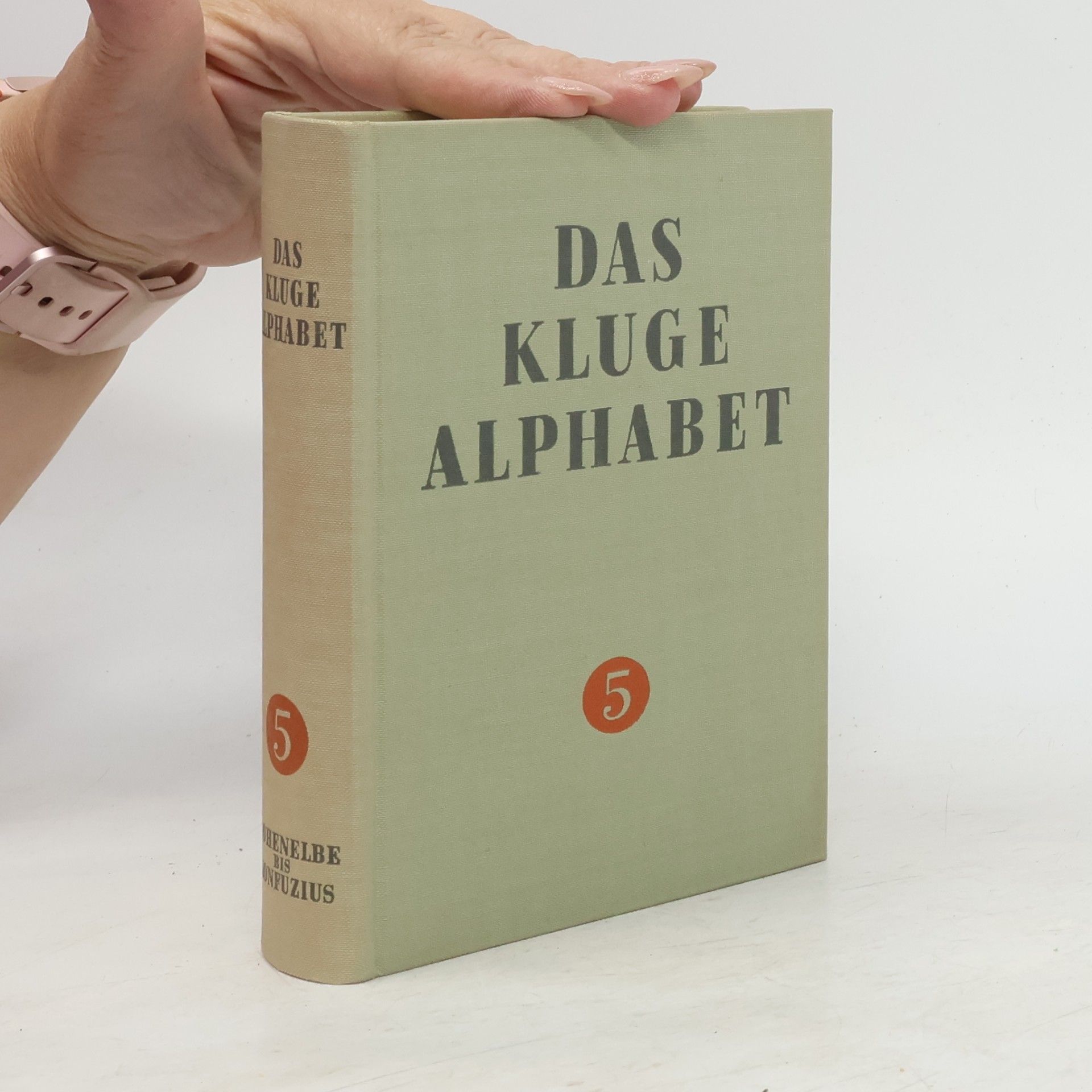 Auteurscollectief Das kluge Alphabet 5. Hohenelbe - Konfuzius