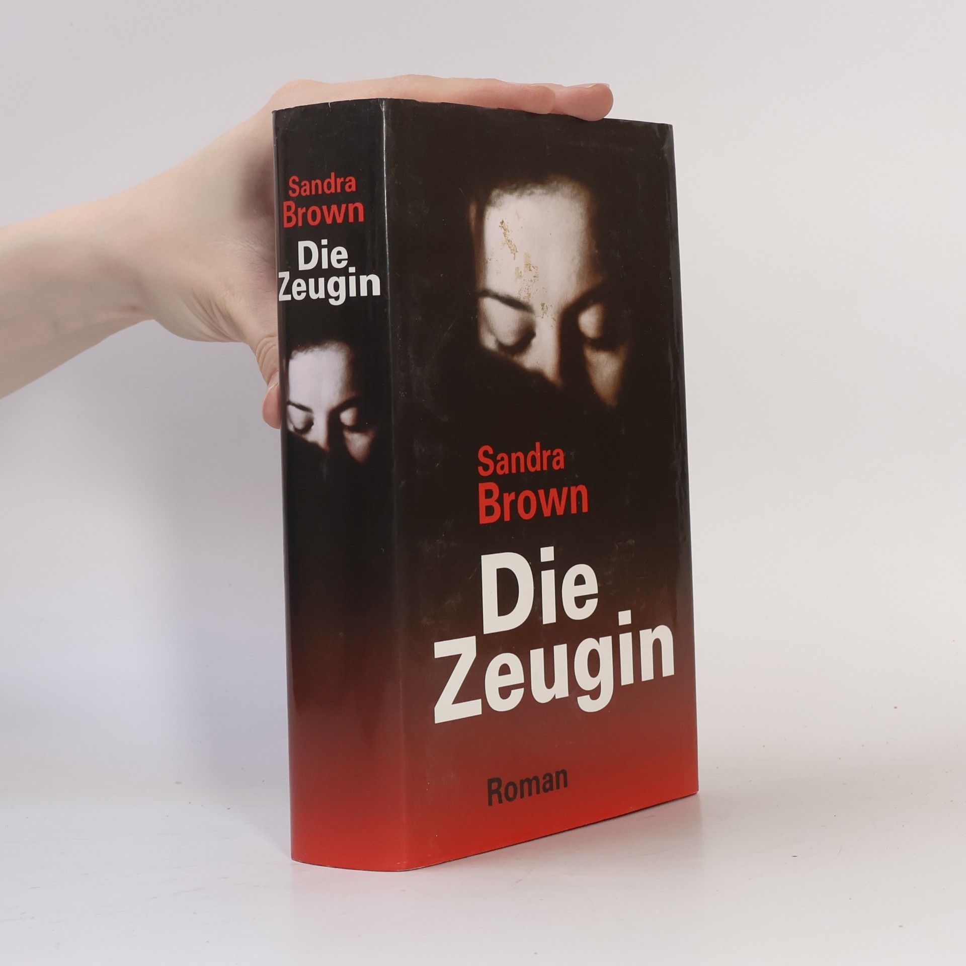 Sandra Brown Die Zeugin