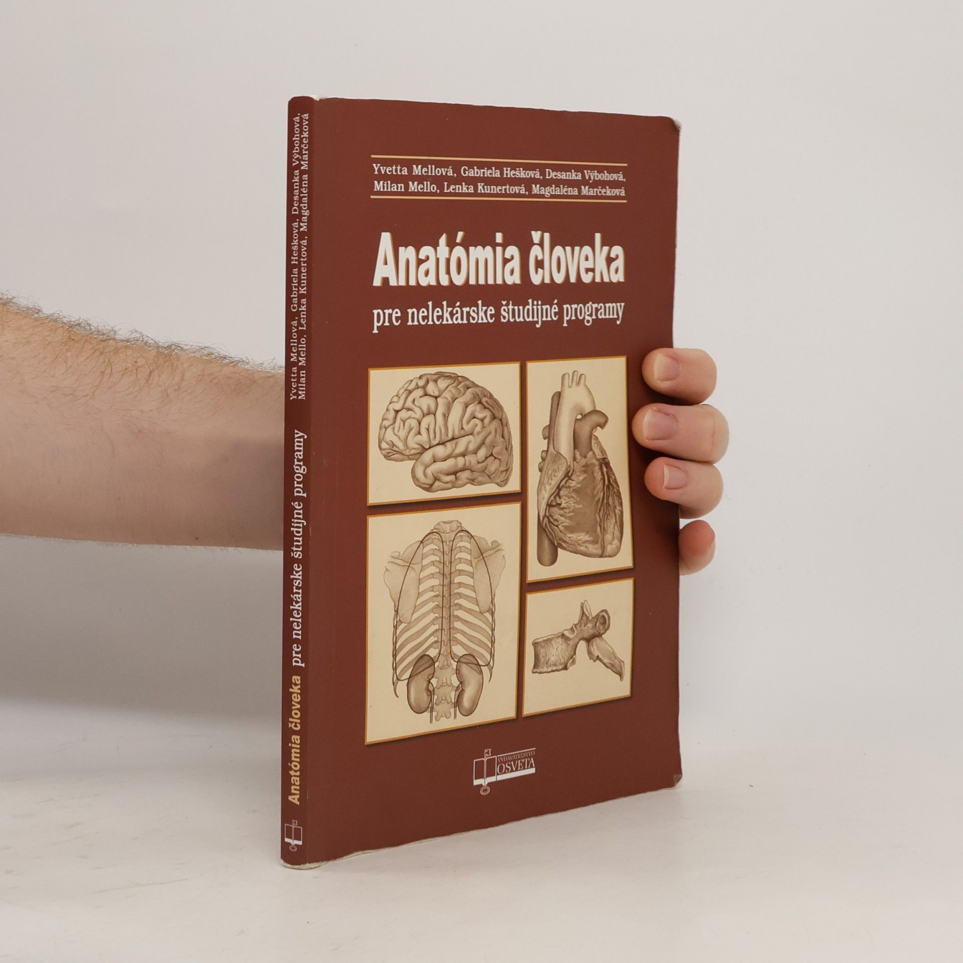 Autores varios Anatómia človeka pre nelekárske študijné odbory (3.vydanie)