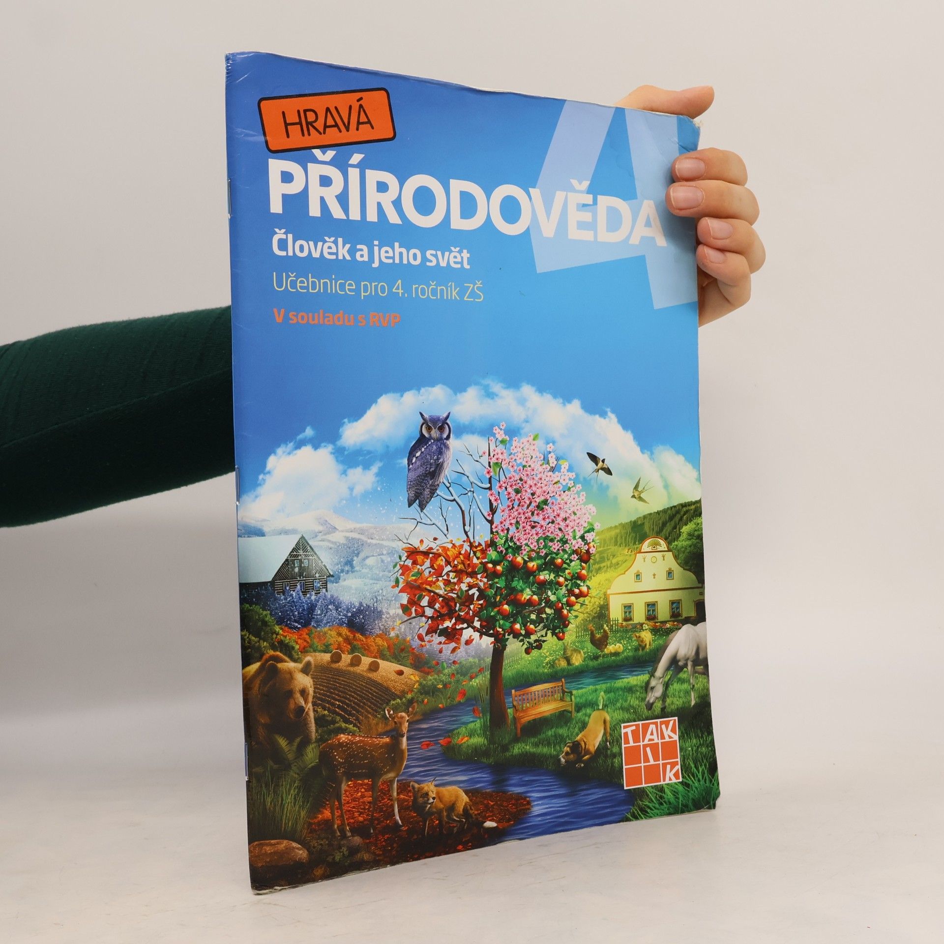 Collectif d'auteurs Hravá přírodověda 4. Člověk a jeho svět. Pro 4. ročník ZŠ