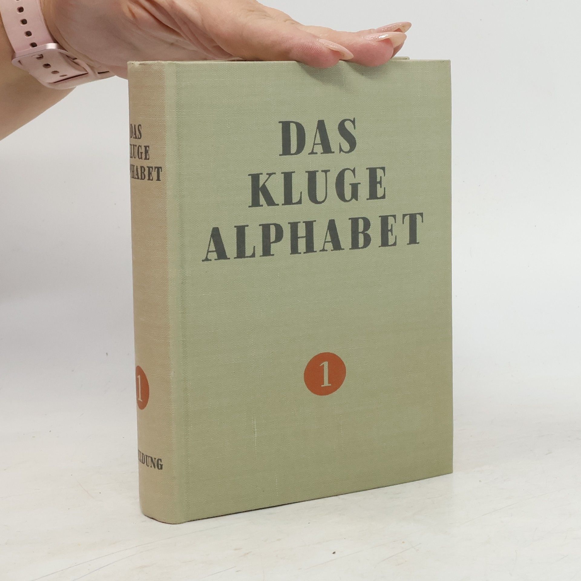 Auteurscollectief Das kluge Alphabet 1. A - Bildung