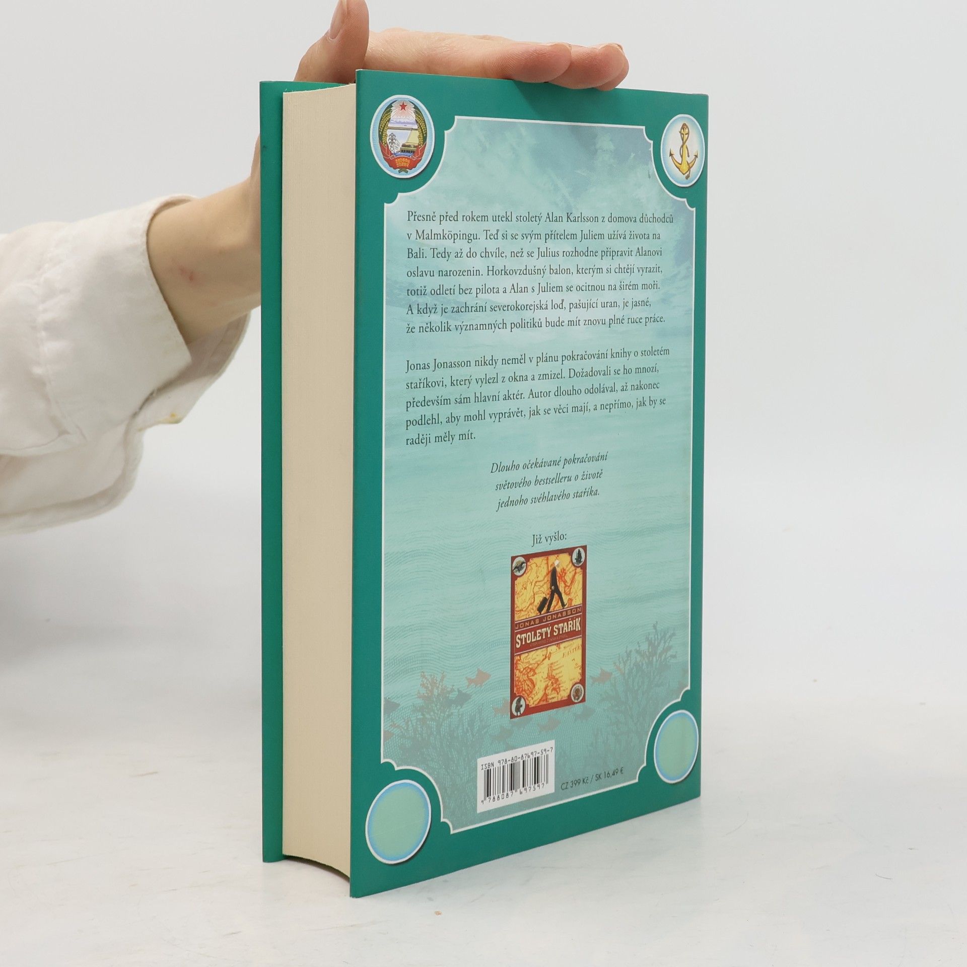 Jonas Jonasson Stojednaletý stařík, který se vrátil, aby zachránil svět