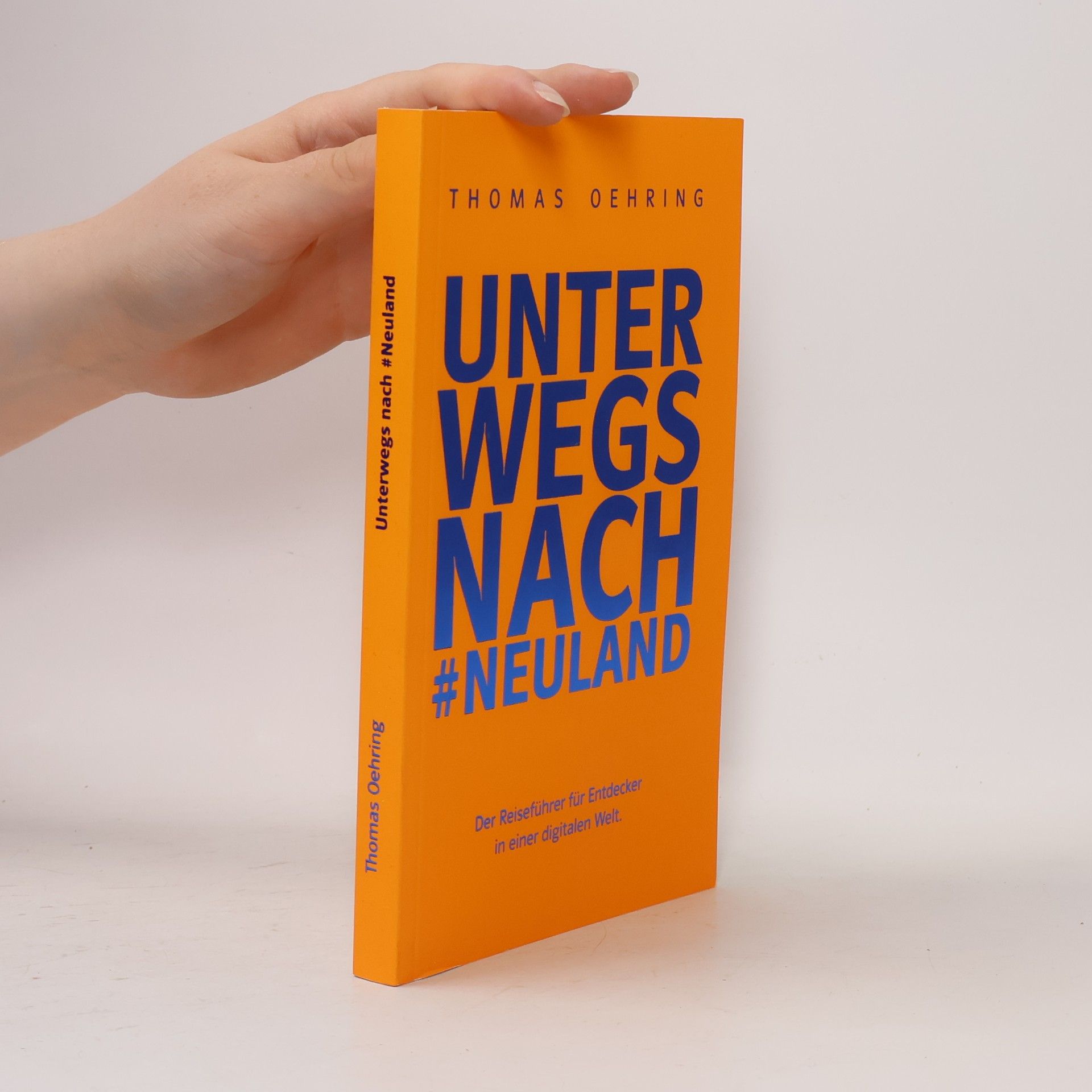 Thomas Oehring Unterwegs nach #Neuland