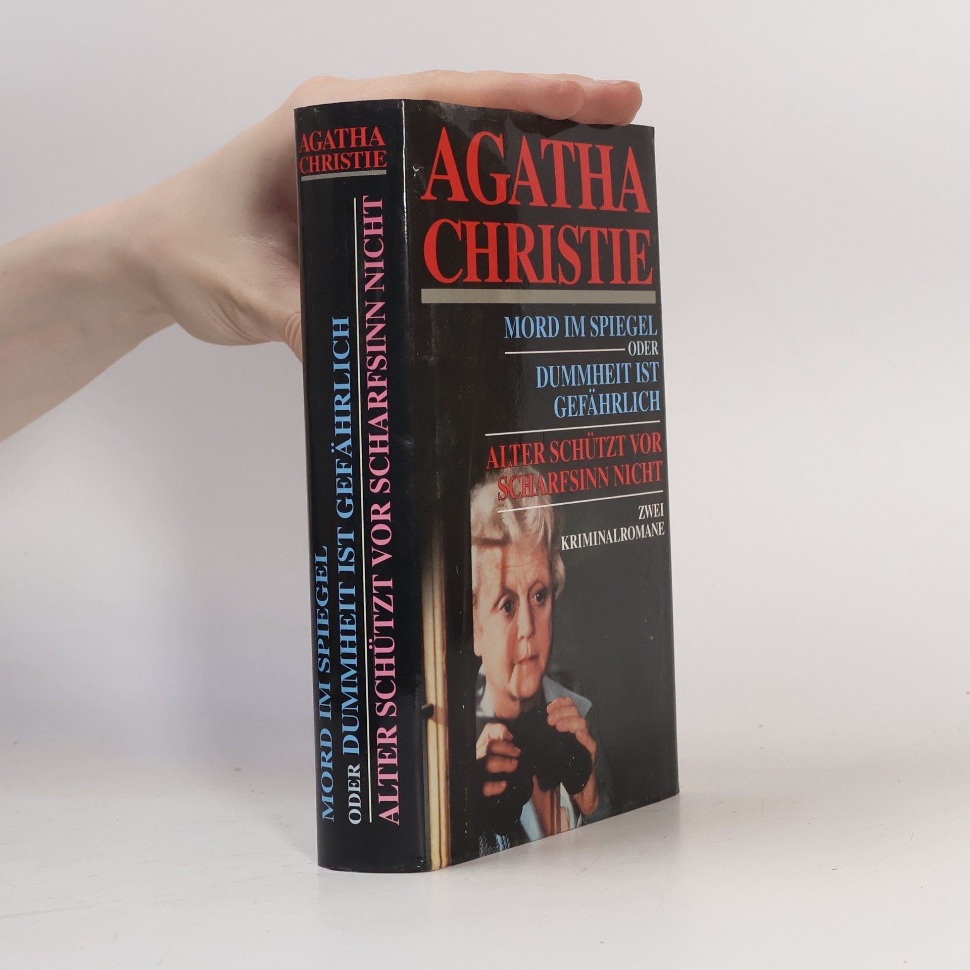 Agatha Christie Mord im Spiegel oder Dummheit ist gefährlich, Alter schützt vor Scharfsinn nicht
