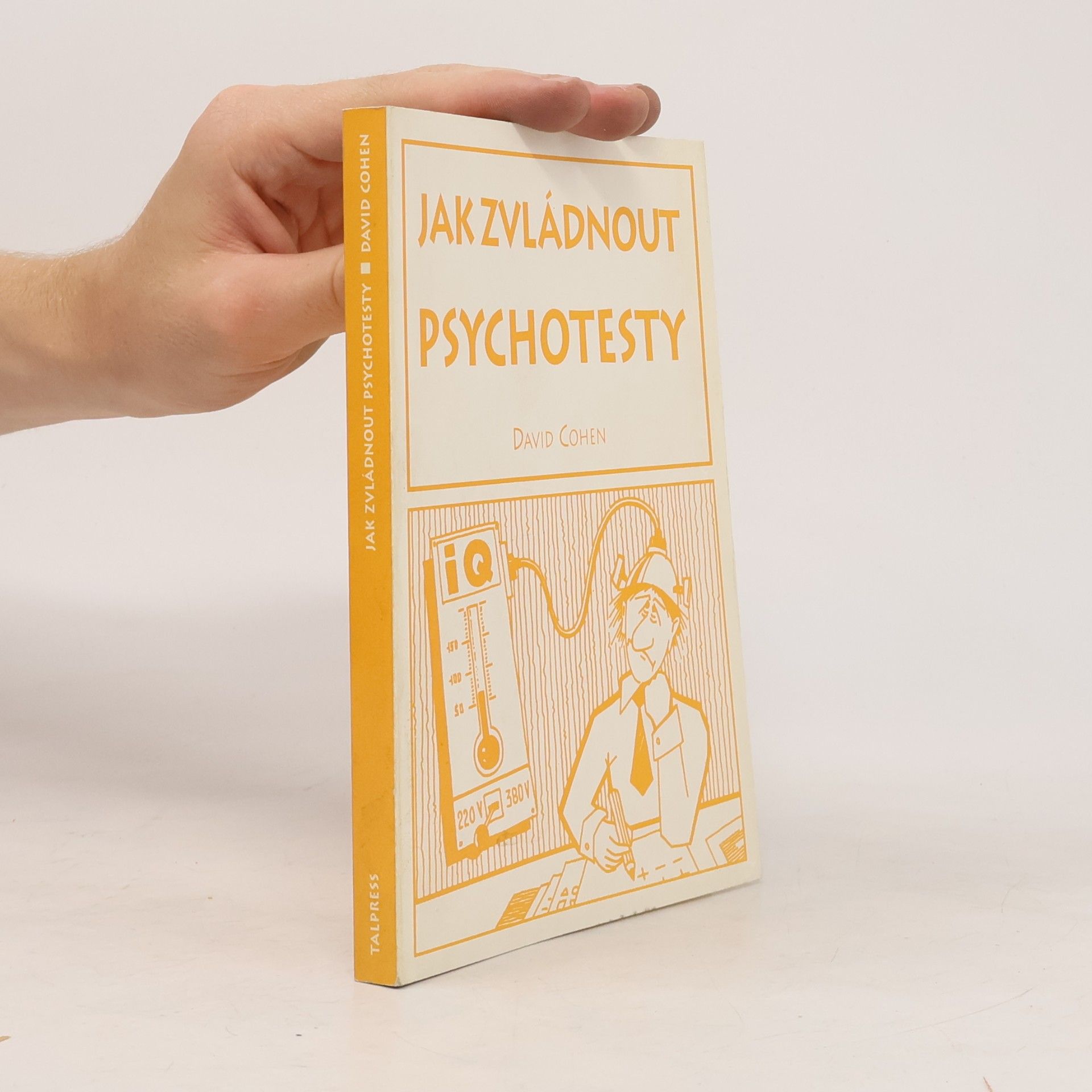 David Cohen Jak zvládnout psychotesty