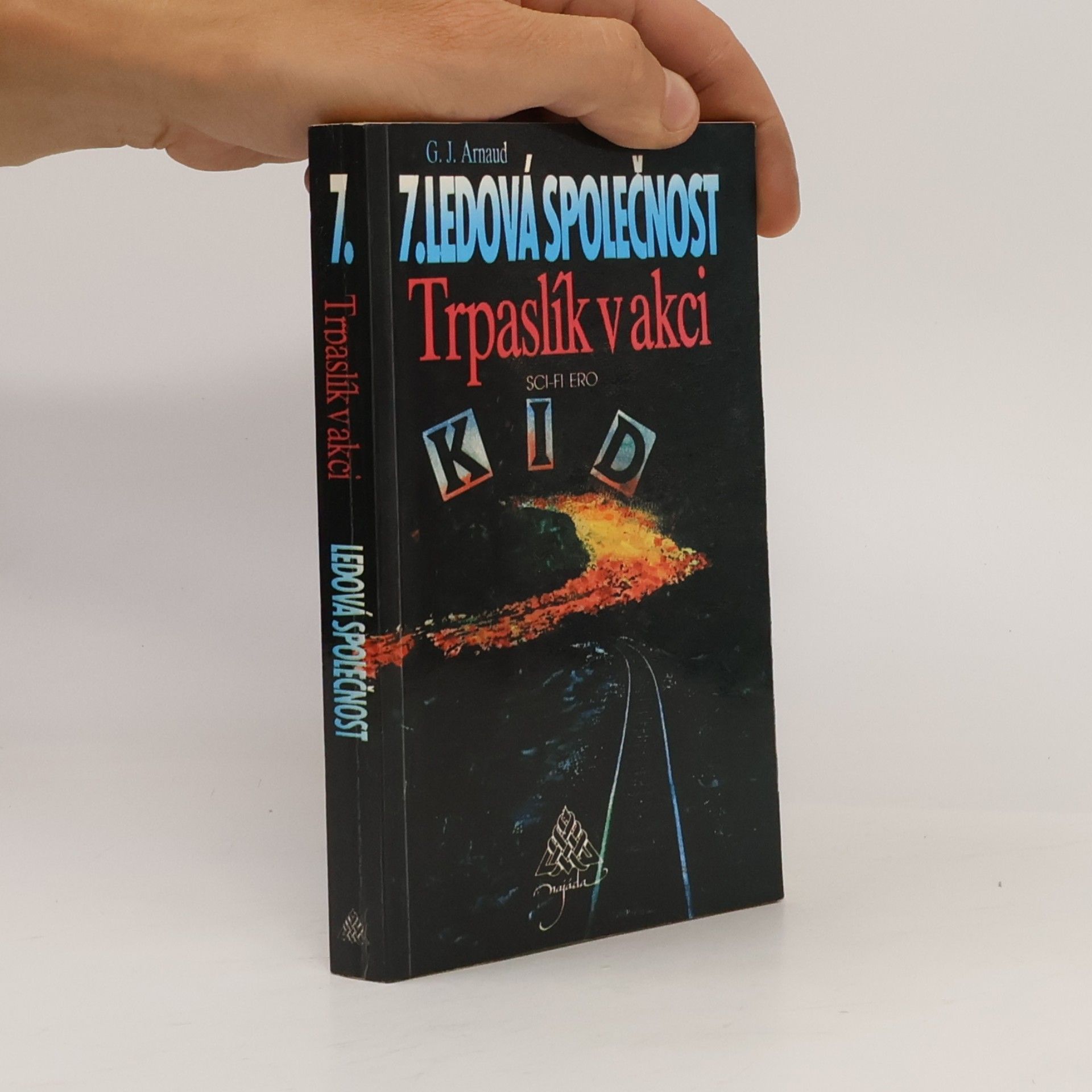 Eva Procházková Ledová společnost. 7, Trpaslík v akci