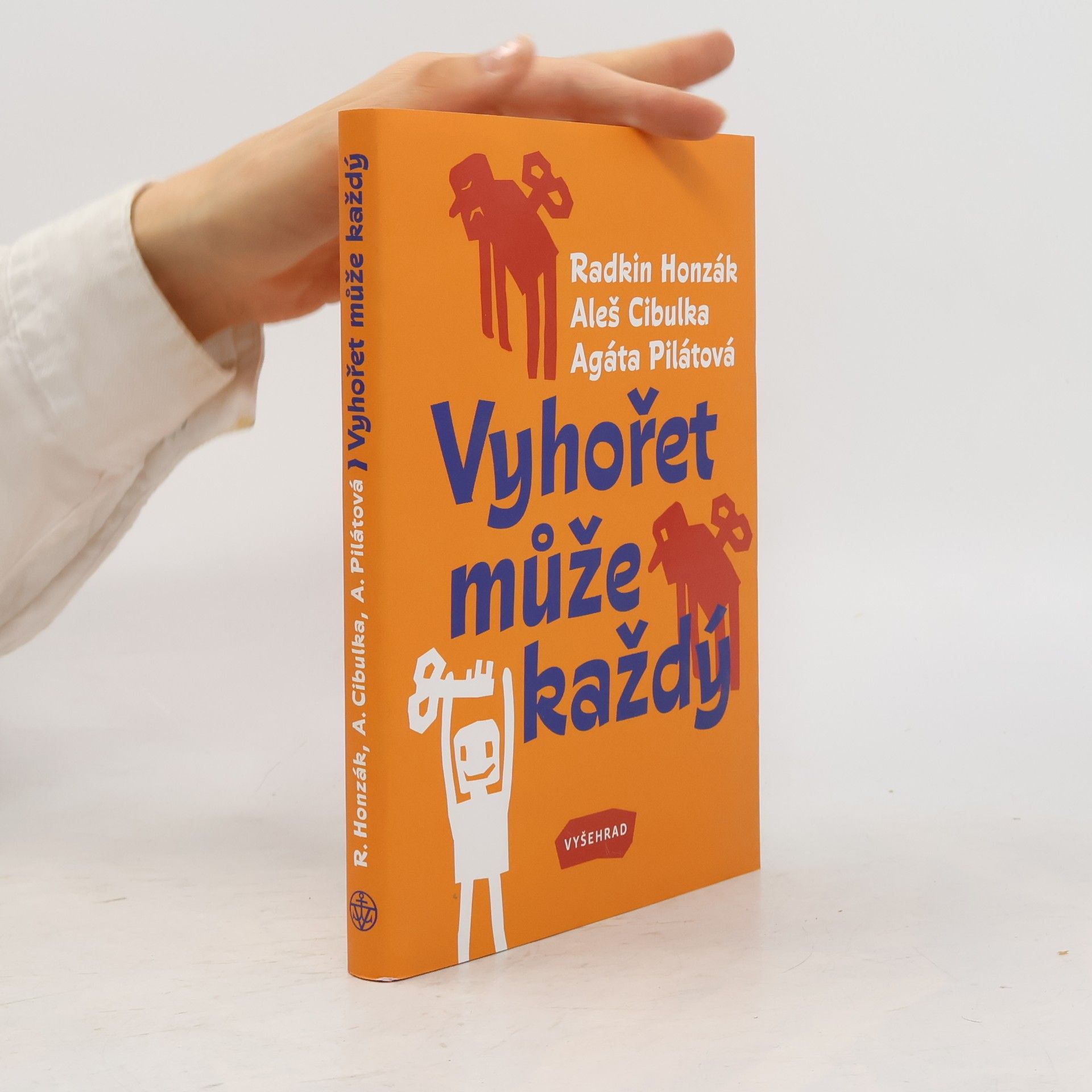 Vyhořet může každý