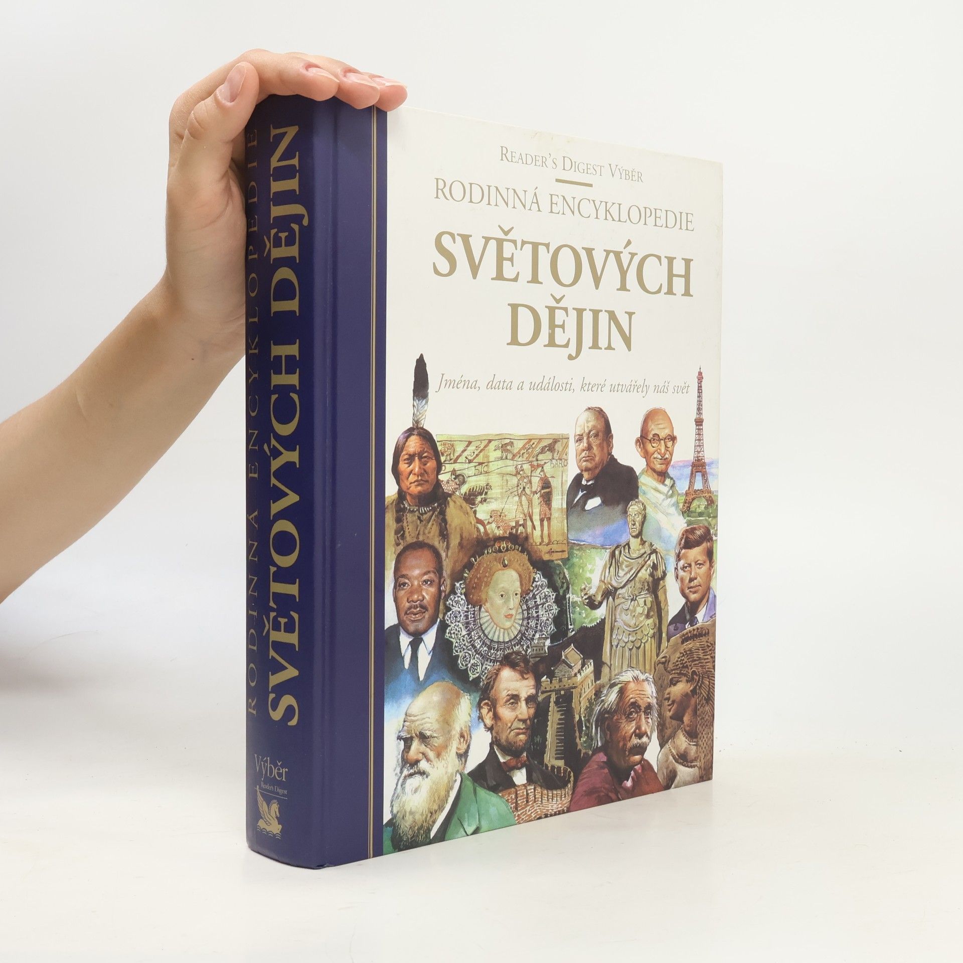Autorenkollektiv Rodinná encyklopedie světových dějin
