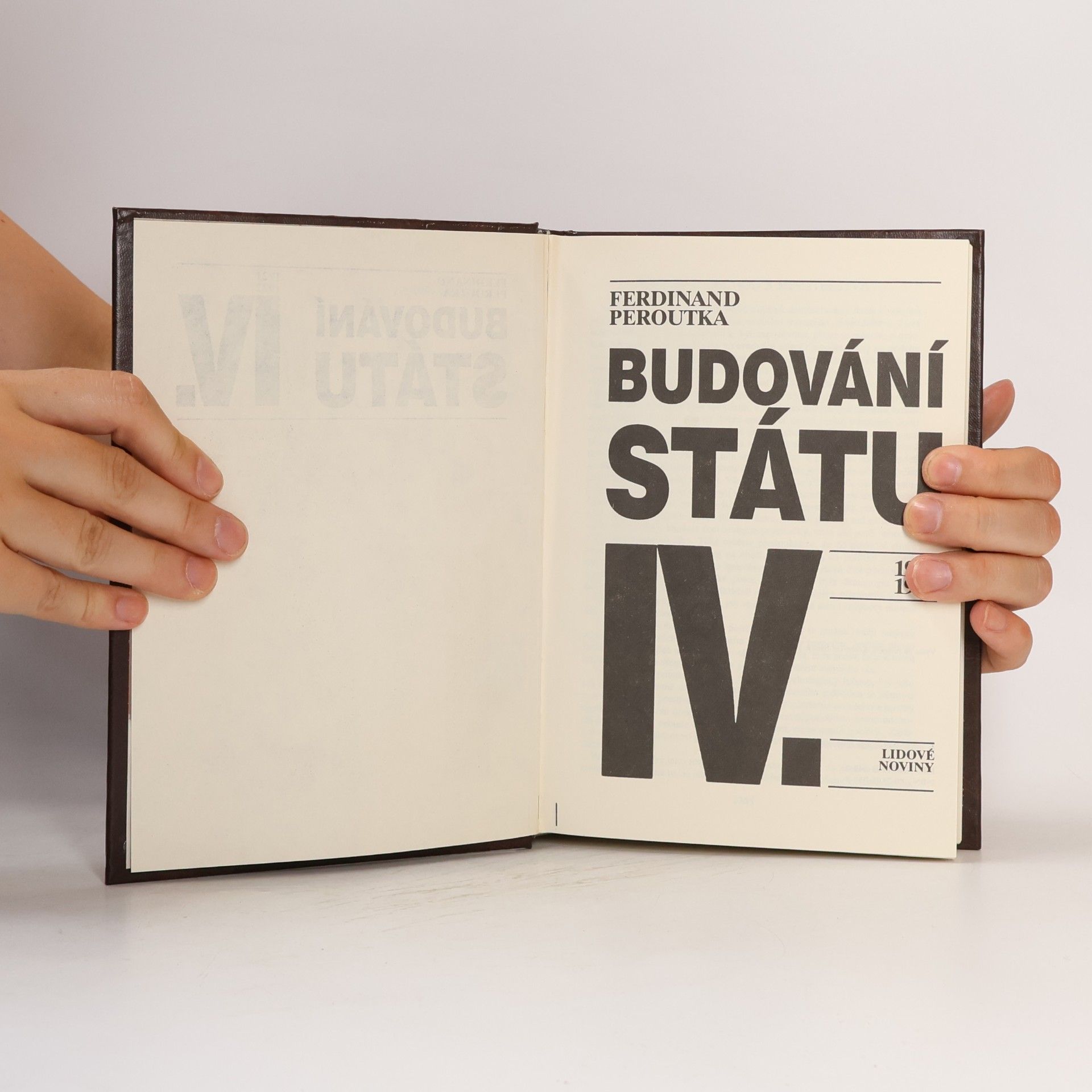 Ferdinand Peroutka Budování státu IV.