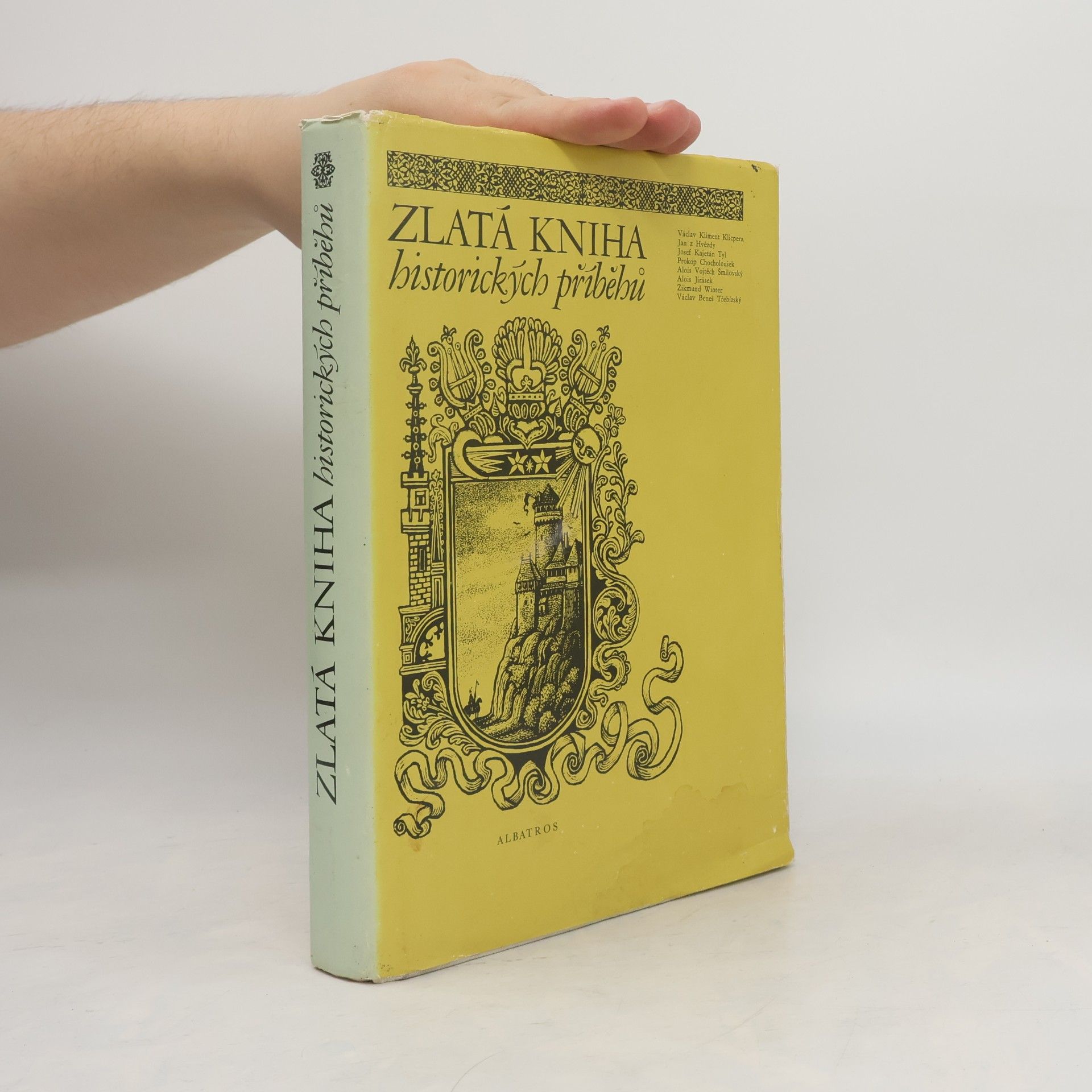 Autores varios Zlatá kniha historických příběhů