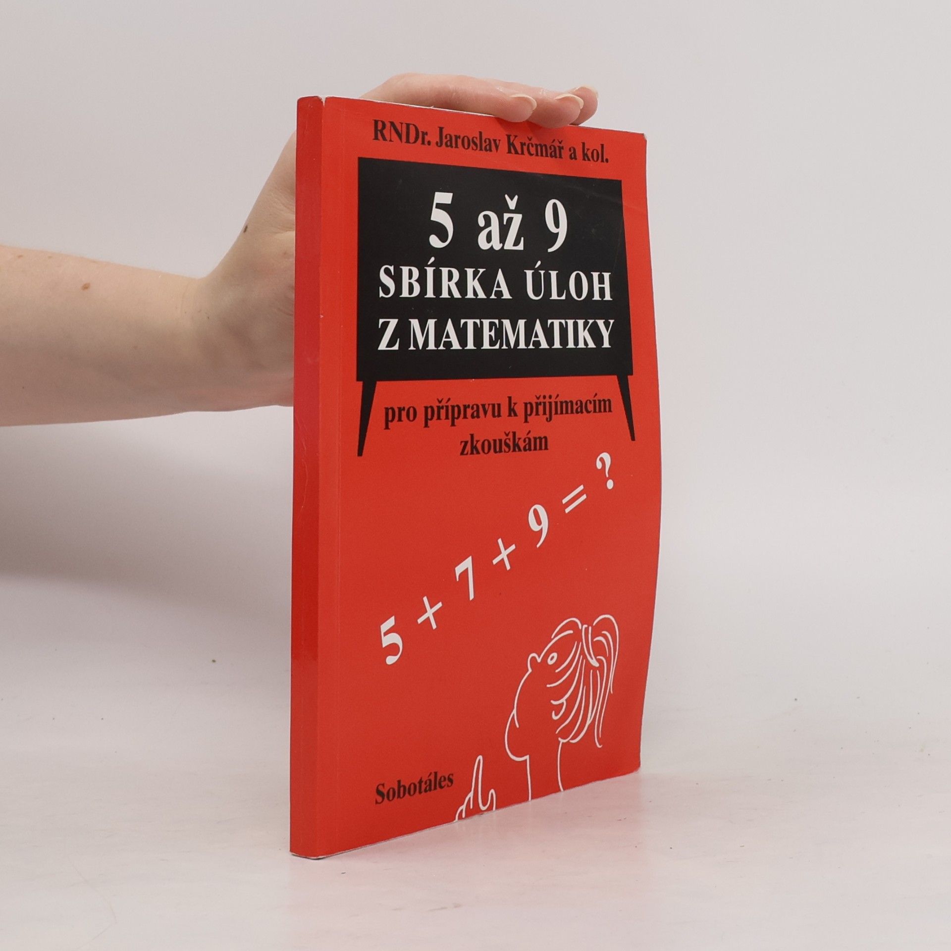Jaroslav Krčmář 5 až 9 Sbírka úloh z matematiky