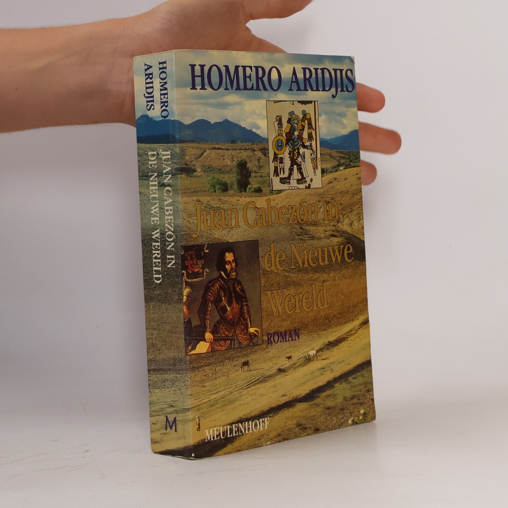 Homero Aridjis Juan Cabezón in de Nieuwe Wereld