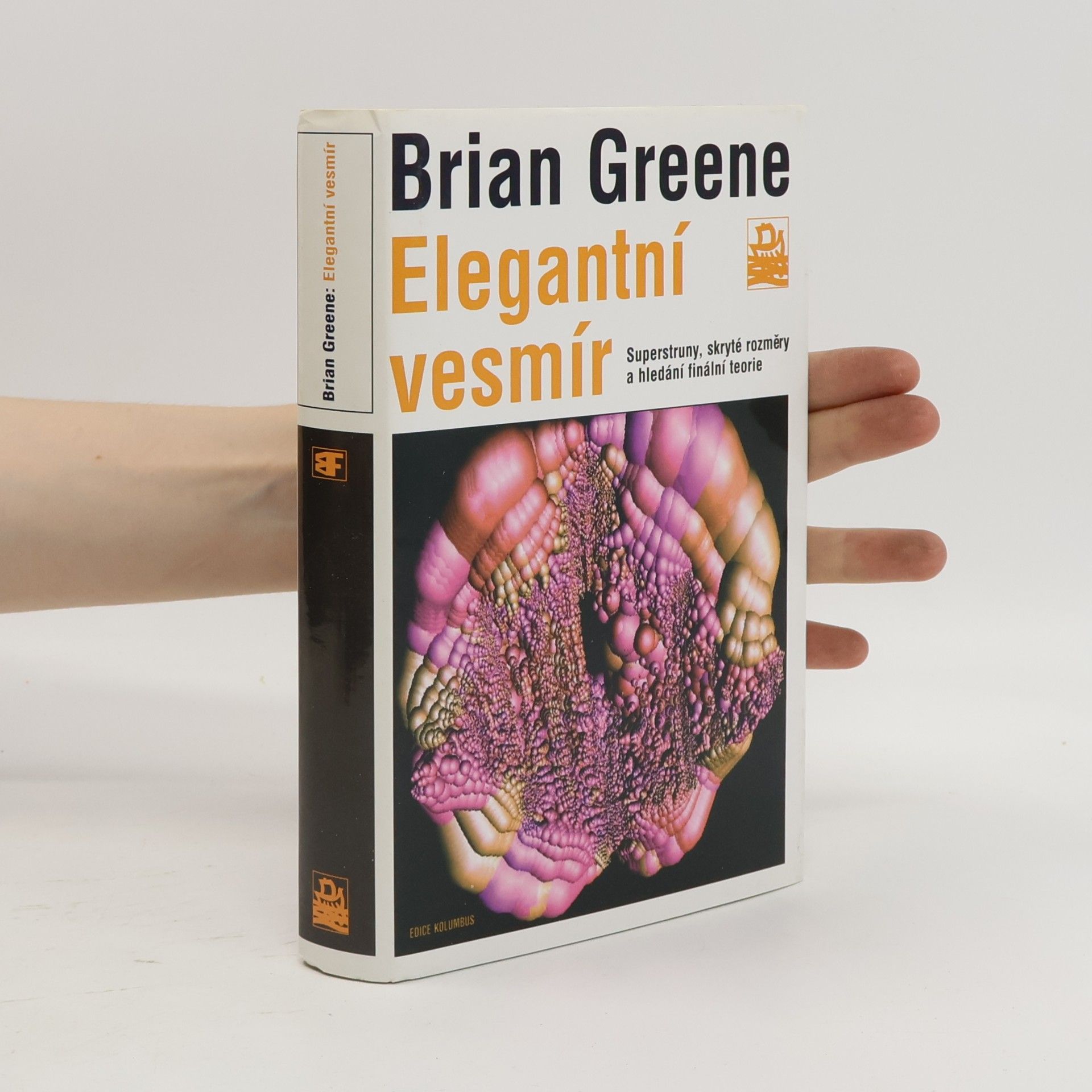 Brian Greene Elegantní vesmír