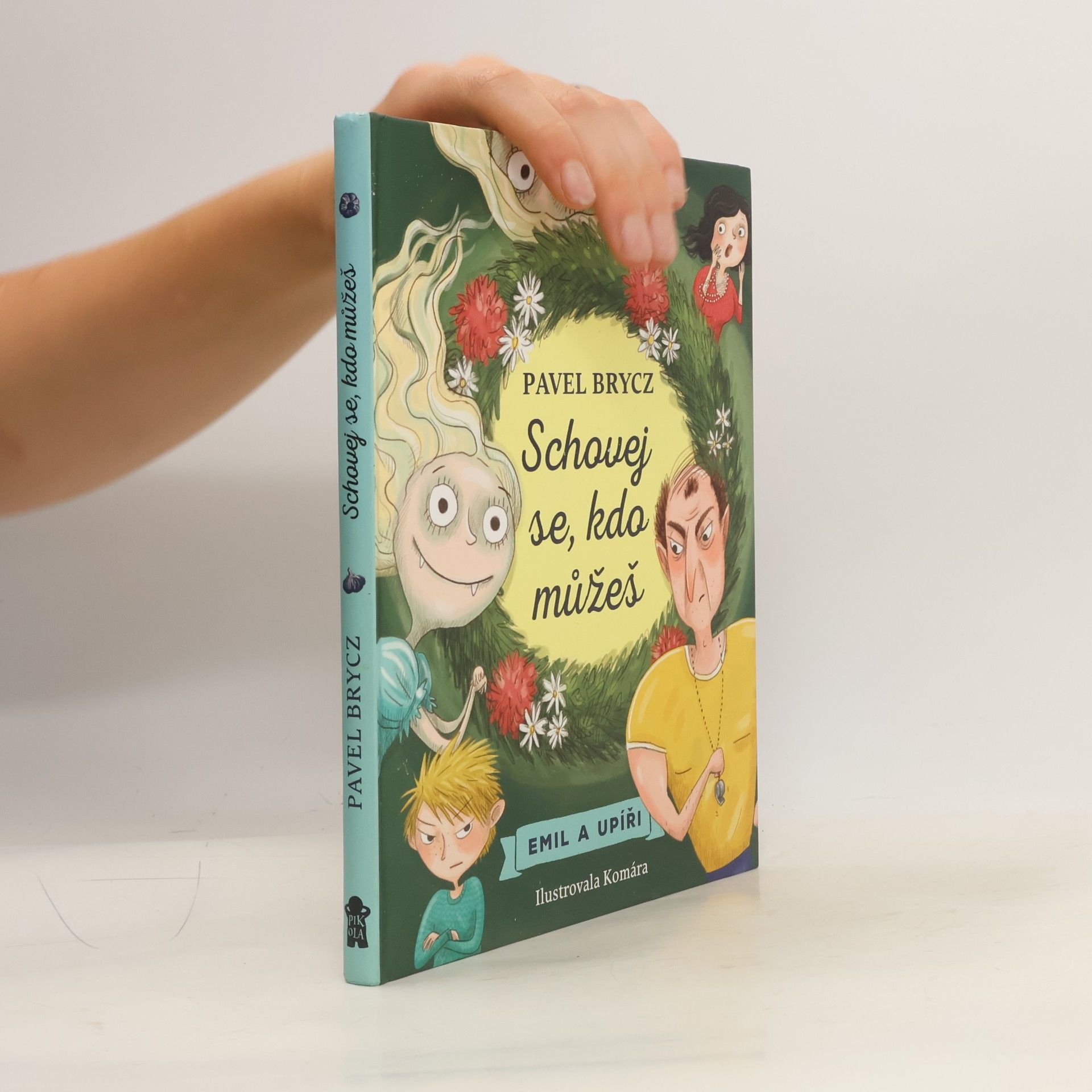 Ilona Komárková Emil a upíři. Schovej se, kdo můžeš