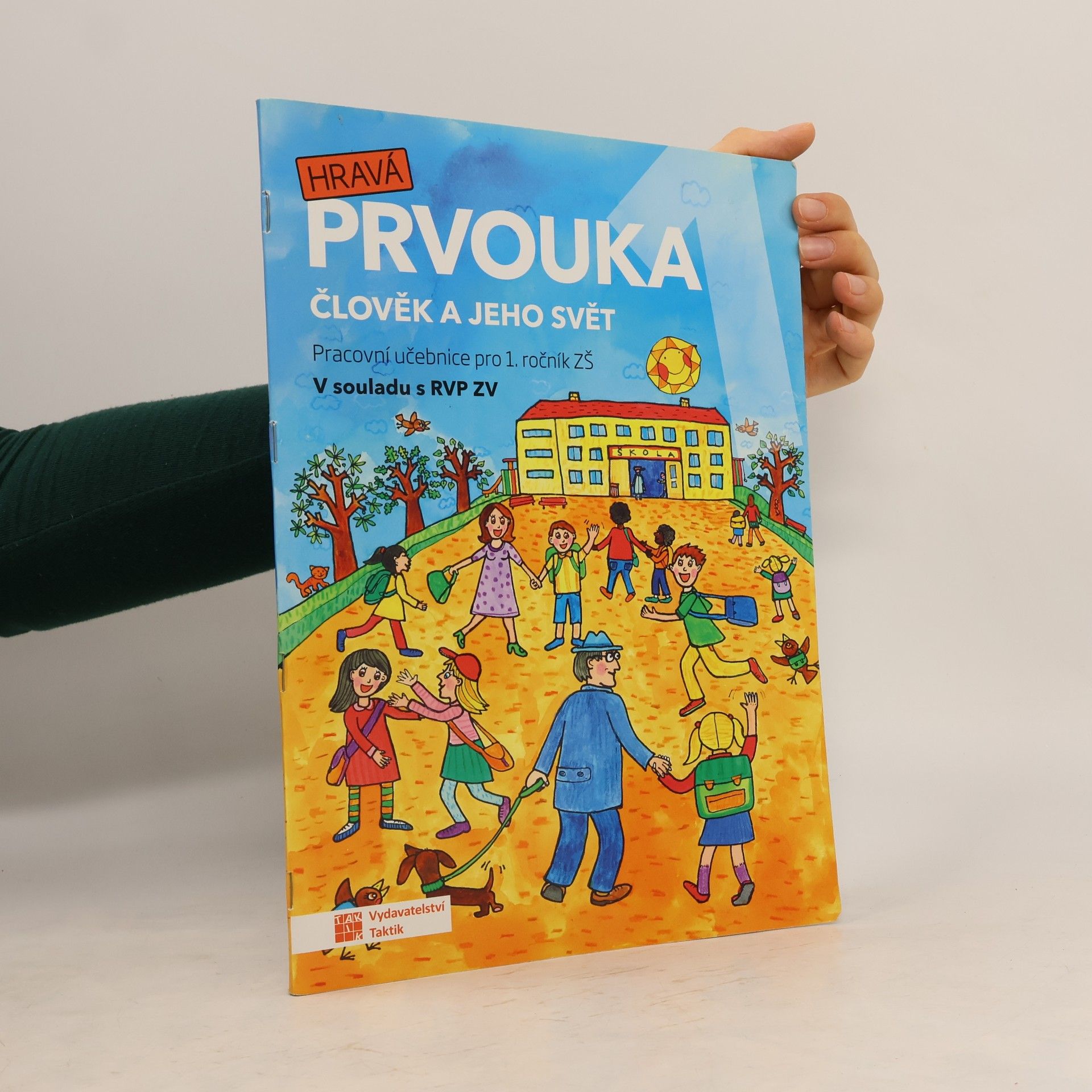 Kolektív autorov Hravá prvouka 1 - PS pro 1. ročník ZŠ + Výukové papírové hodiny