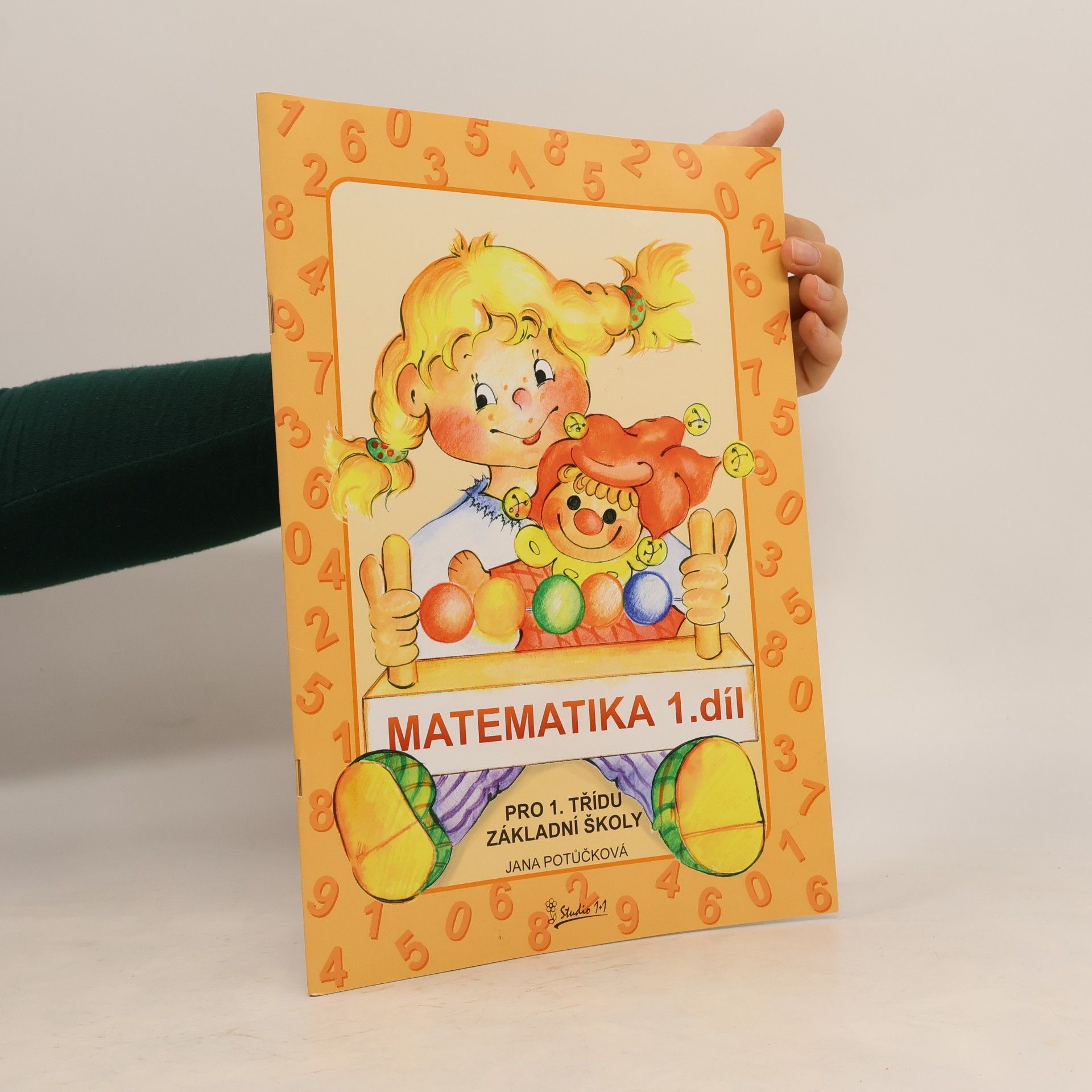 Jana Potůčková Matematika 1. díl pro 1. ročník ZŠ