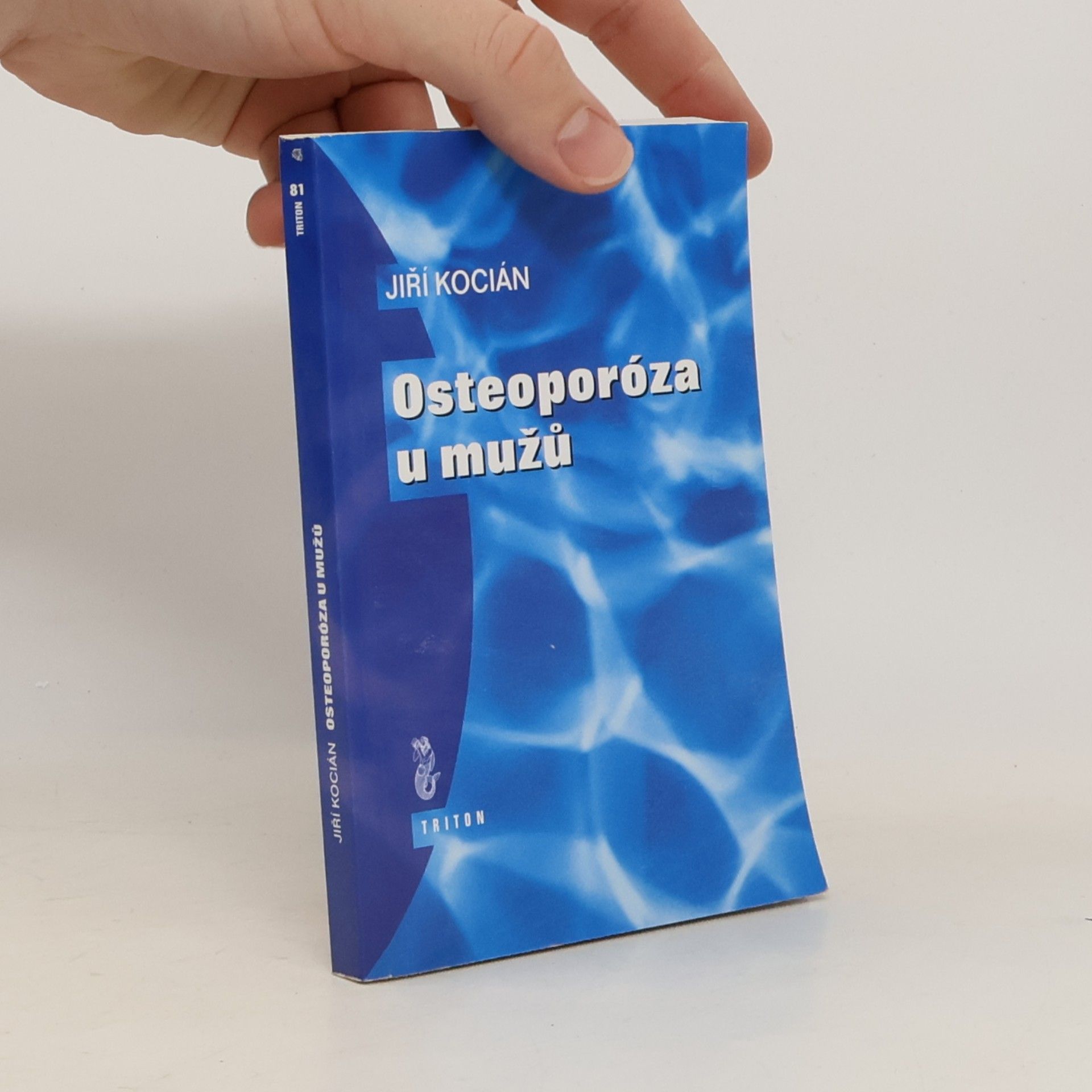 Jiří Kocián Osteoporóza u mužů
