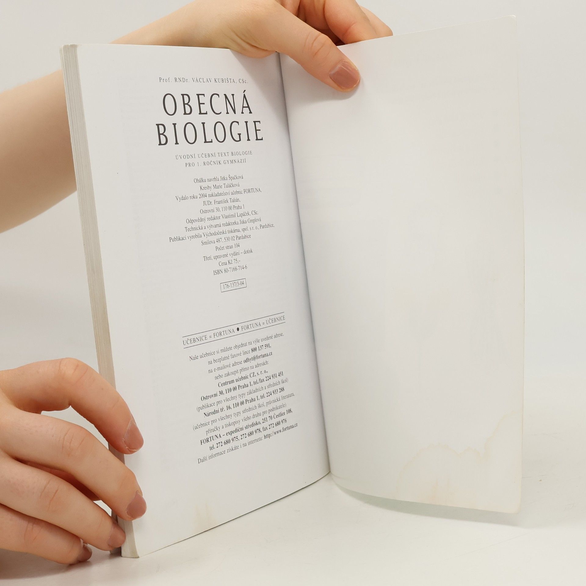 Václav Kubišta Obecná biologie. Úvodní učební text biologie pro 1. ročník gymnázií